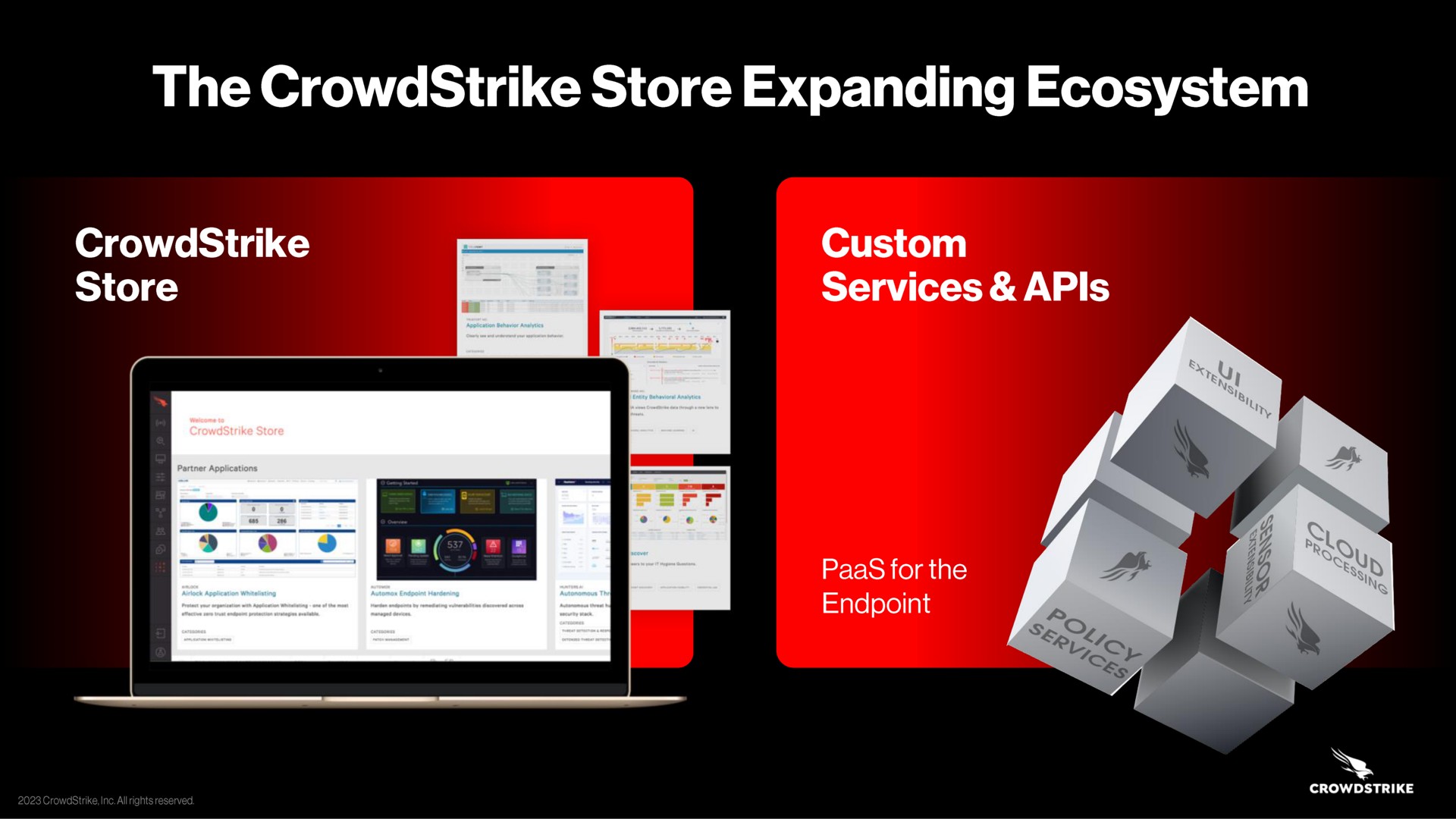 the store expanding ecosystem custom store services for the | Crowdstrike