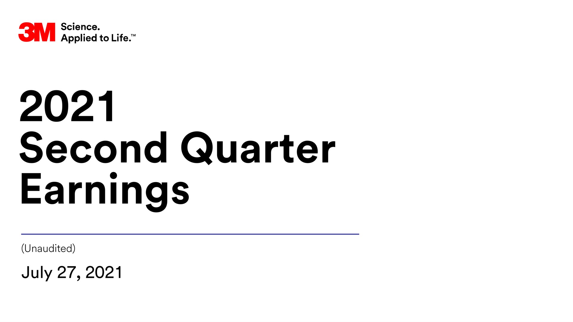 second quarter earnings | 3M