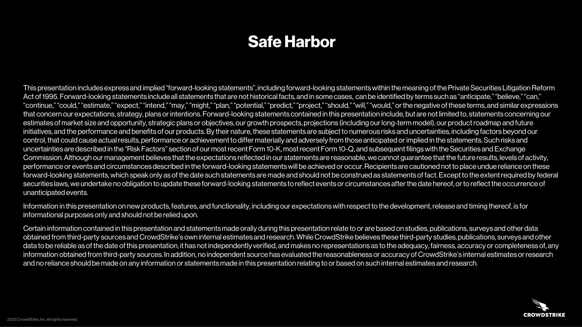 safe harbor | Crowdstrike