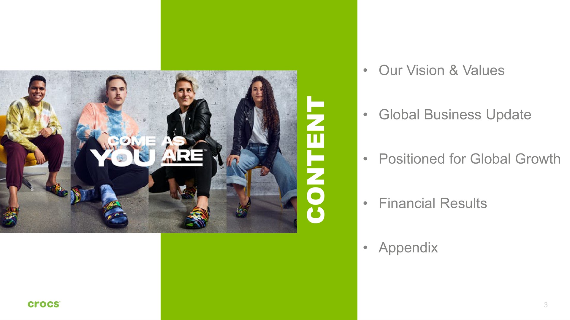 our vision values global business update positioned for global growth financial results appendix | Crocs