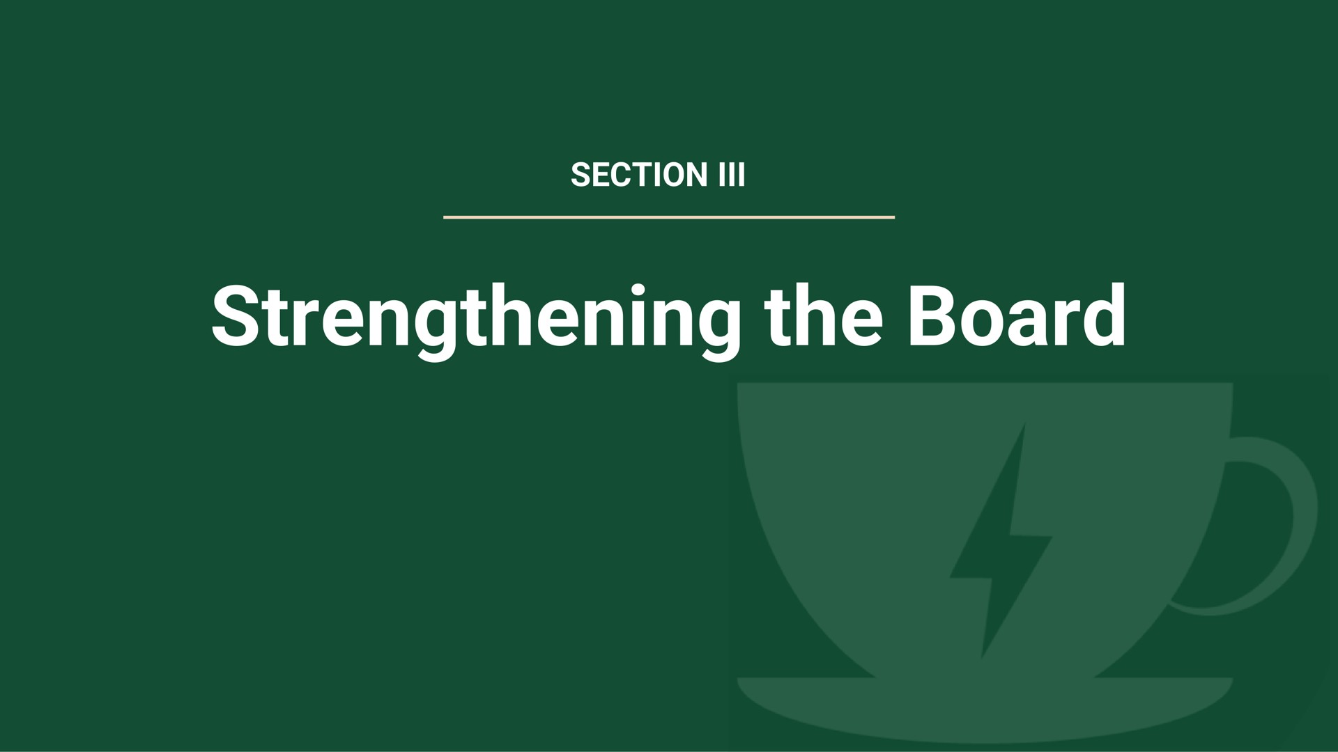 section strengthening the board | Strategic Organizing Center
