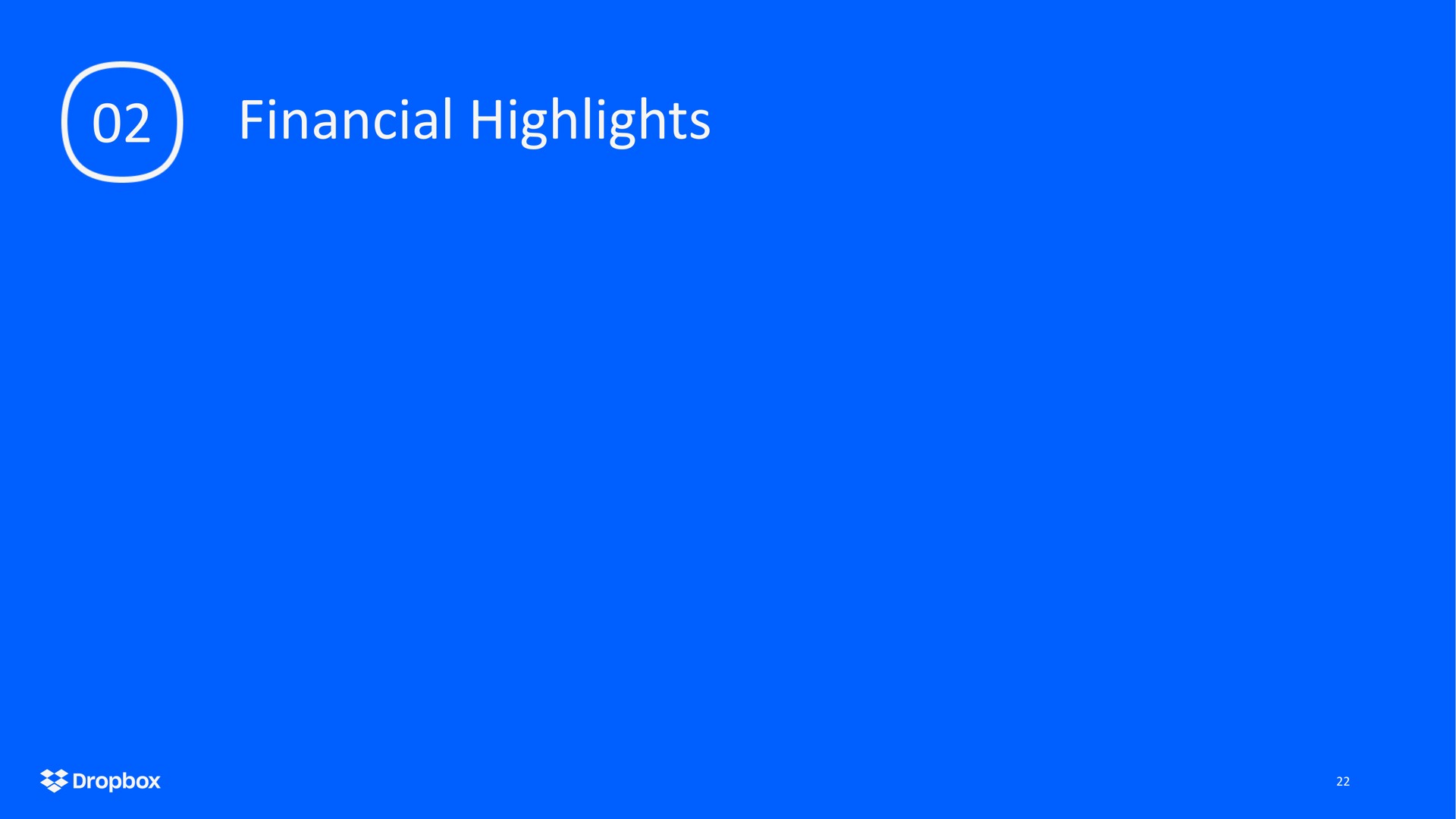 financial highlights | Dropbox