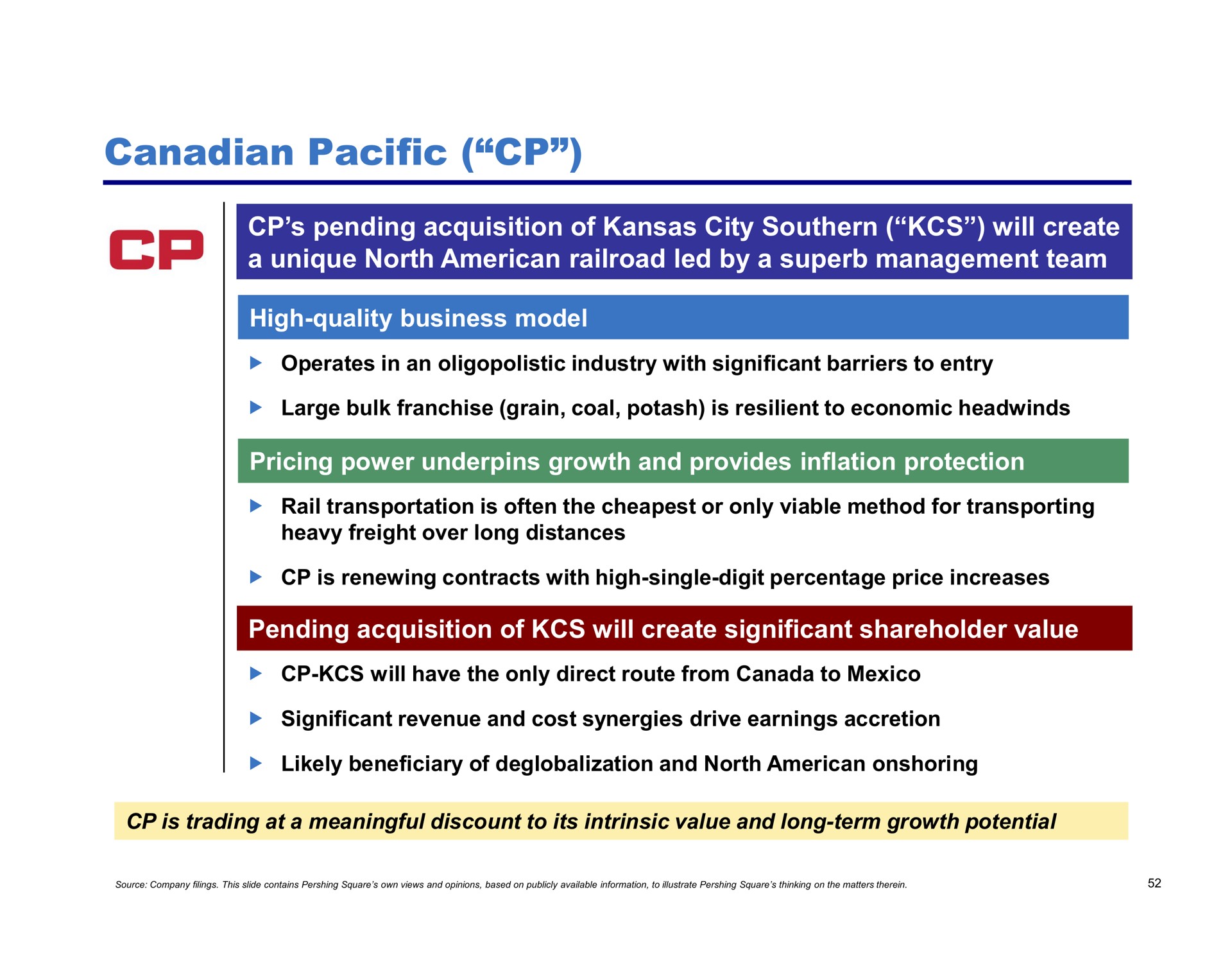pacific pending acquisition of city southern will create a unique north railroad led by a superb management team high quality business model pricing power underpins growth and provides inflation protection pending acquisition of will create significant shareholder value | Pershing Square