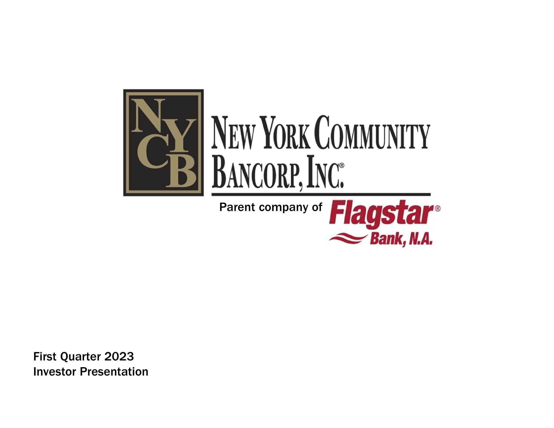 parent company of first quarter investor presentation new york community bank a | New York Community Bancorp