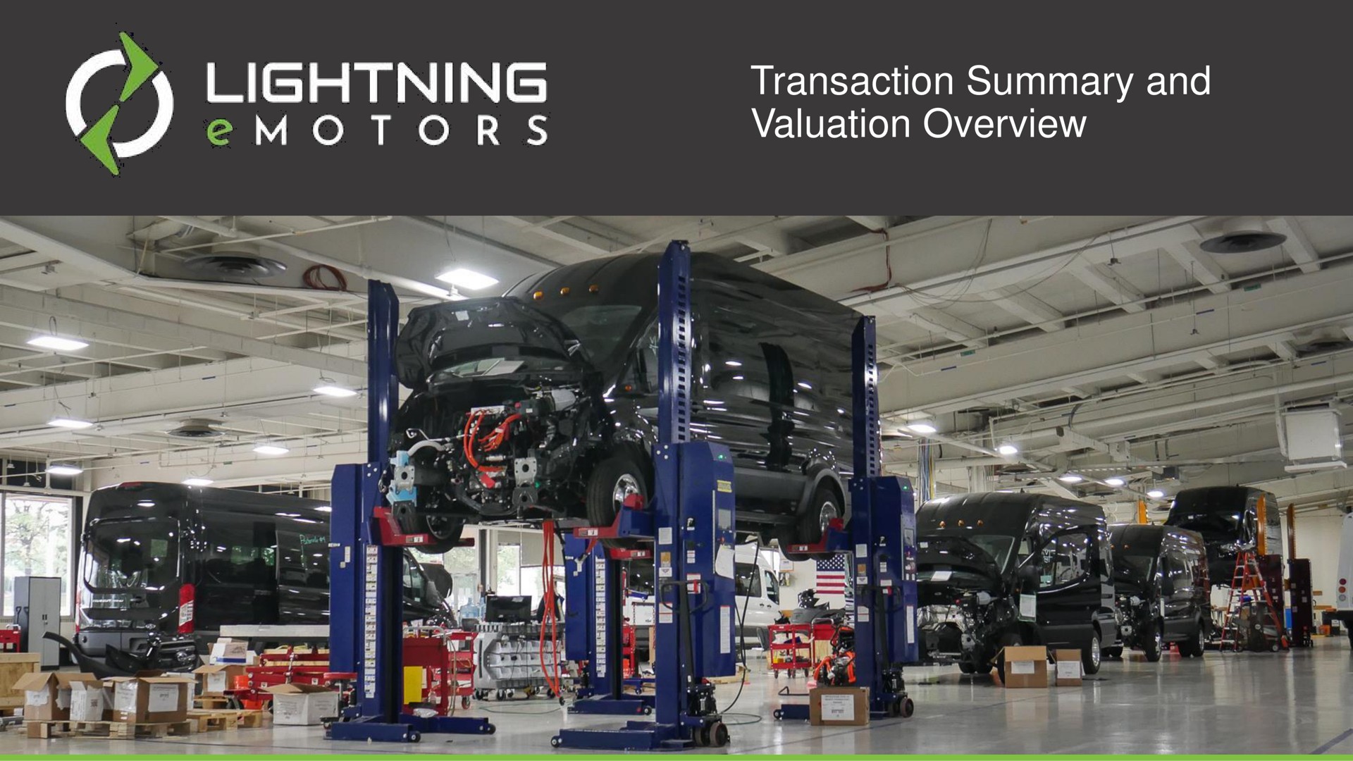 transaction summary and valuation overview lightning | Lightning eMotors