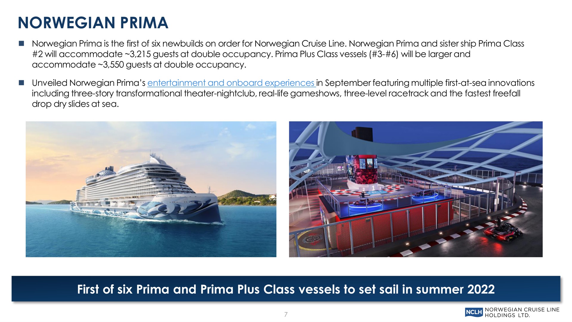 prima first of six prima and prima plus class vessels to set sail in summer | Norwegian Cruise Line