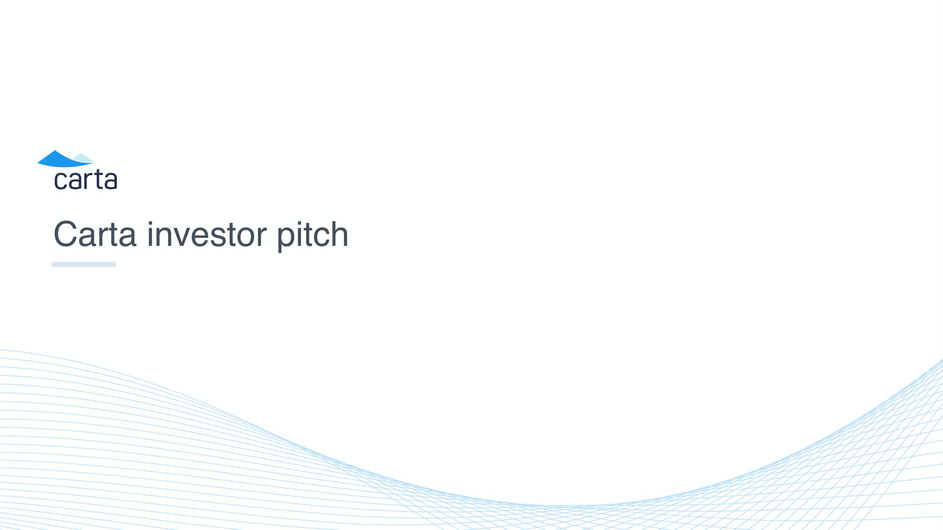 investor pitch a | Carta