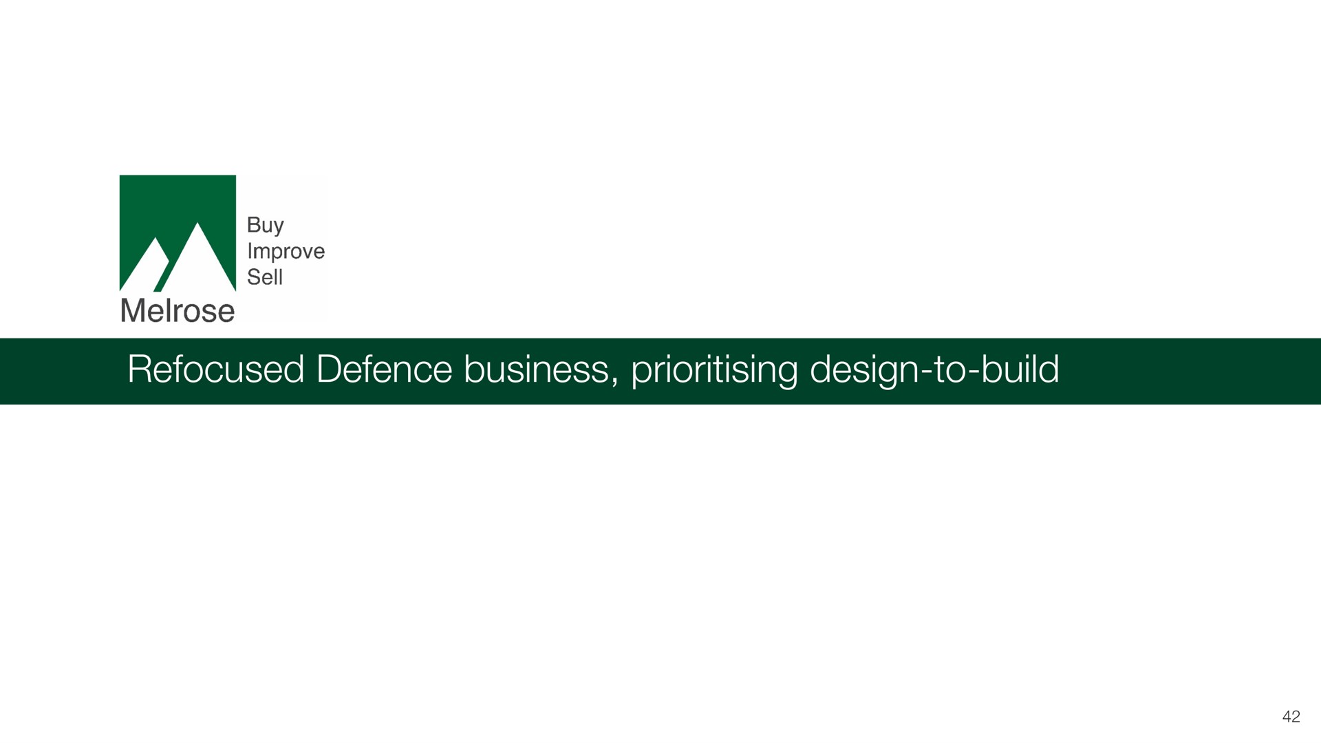 refocused defence business design to build | Melrose