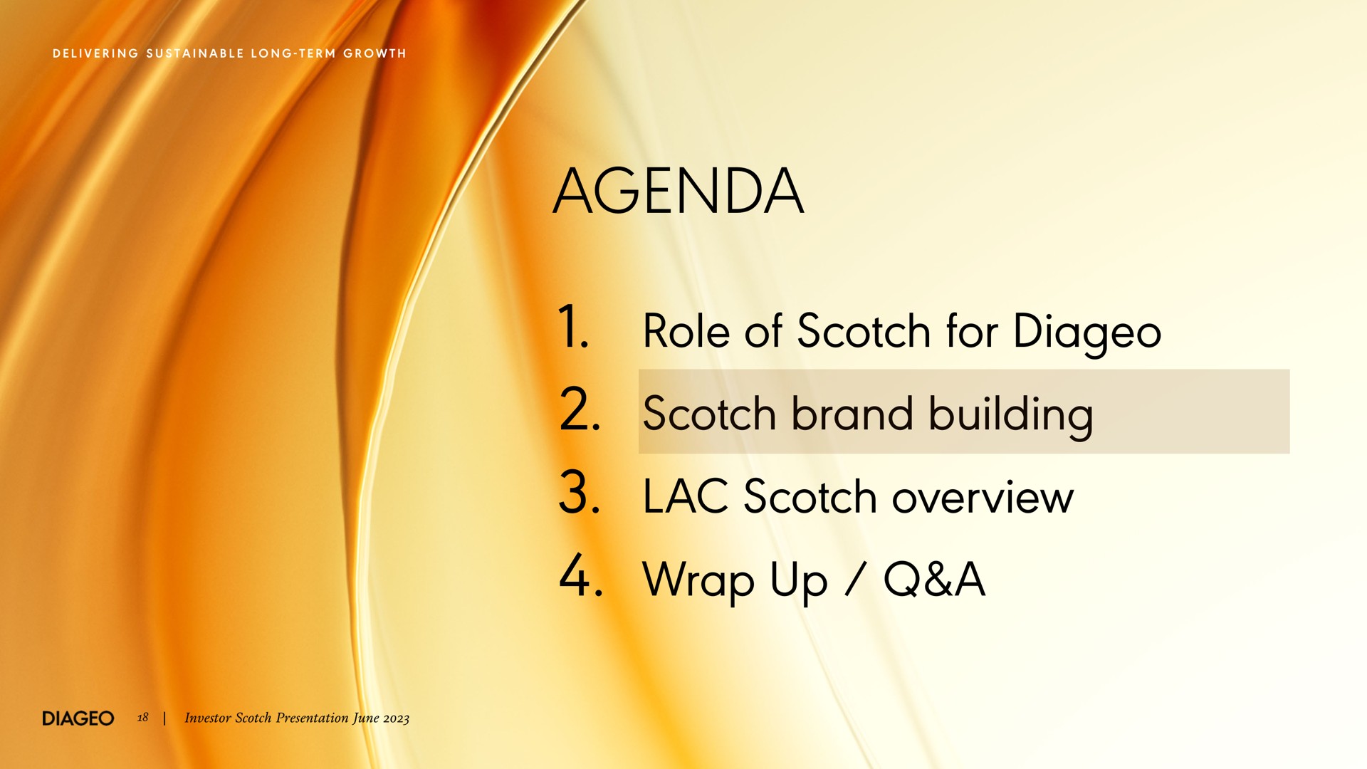 agenda role of scotch for scotch brand building lac scotch overview wrap up a sas | Diageo