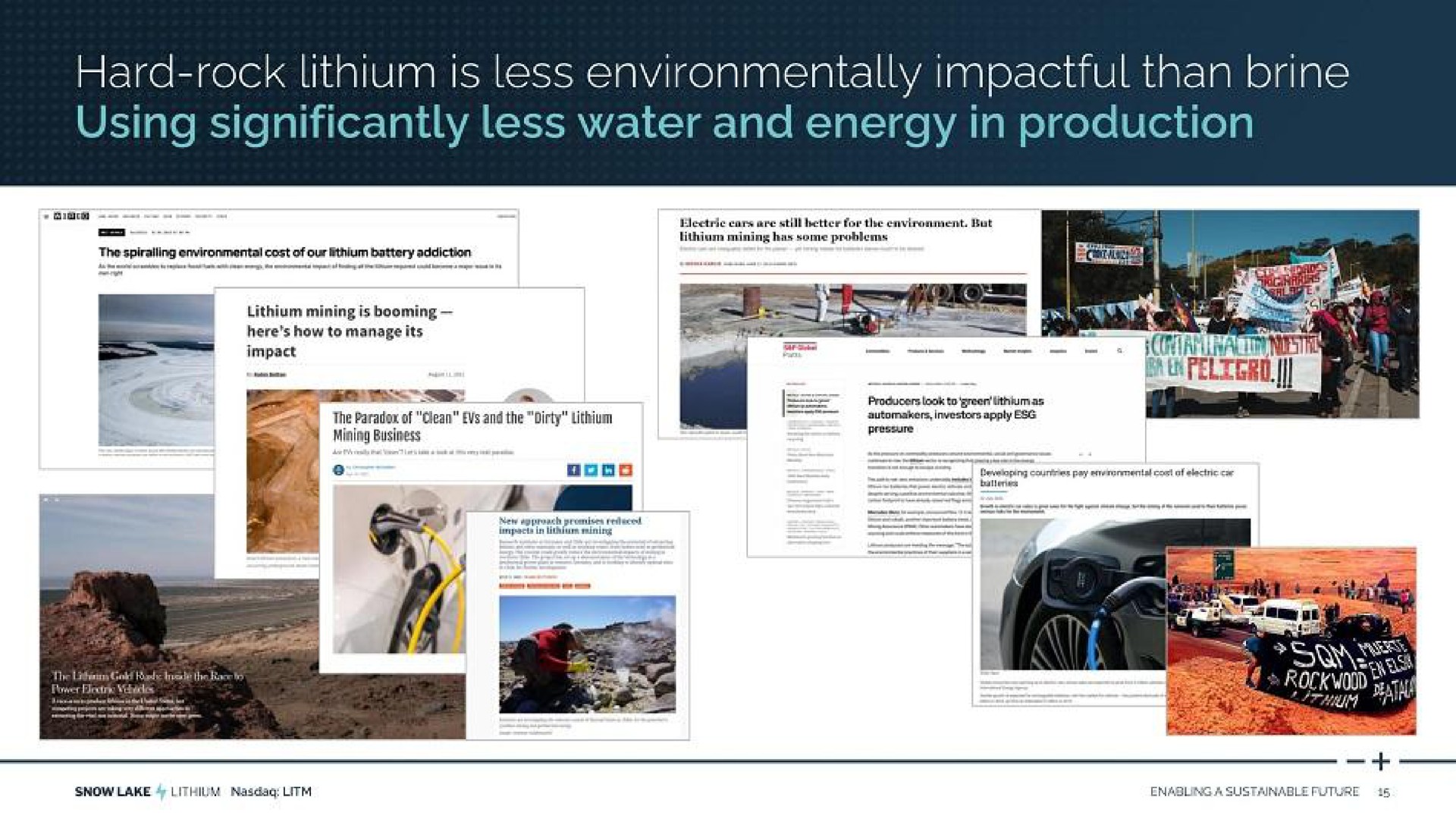 hard rock lithium is less environmentally than brine using significantly less water and energy in production | Snow Lake Resources