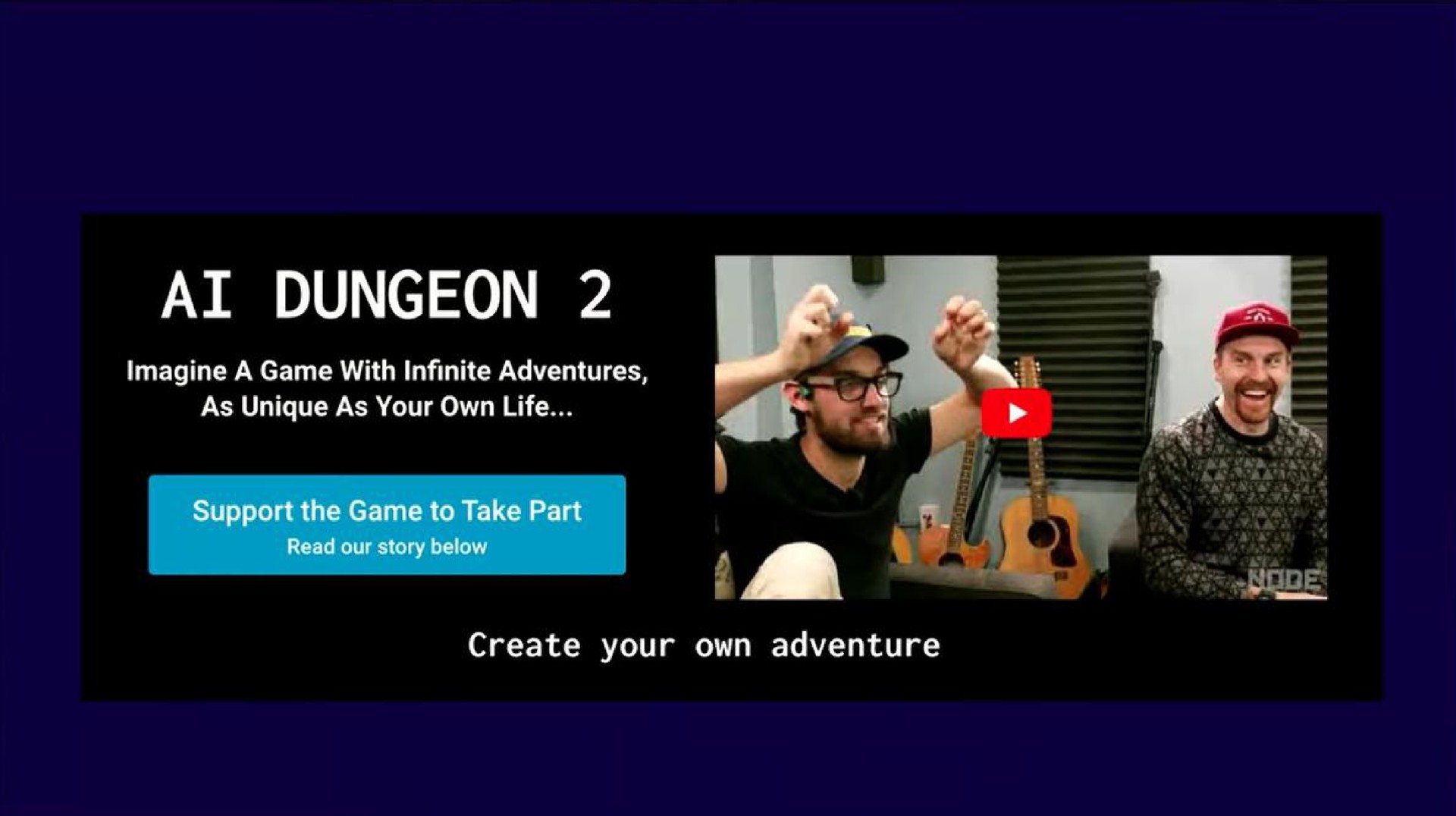 dungeon as unique as your own life create your own adventure | OpenAI
