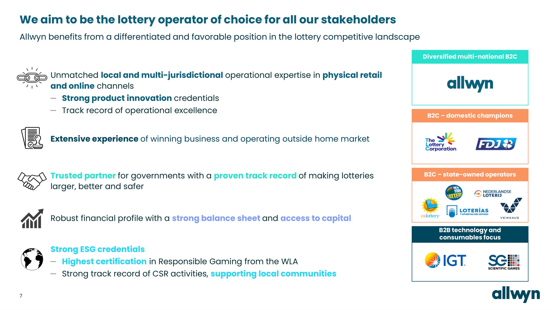 we aim to be the lottery operator of choice for all our stakeholders yer a | Allwyn