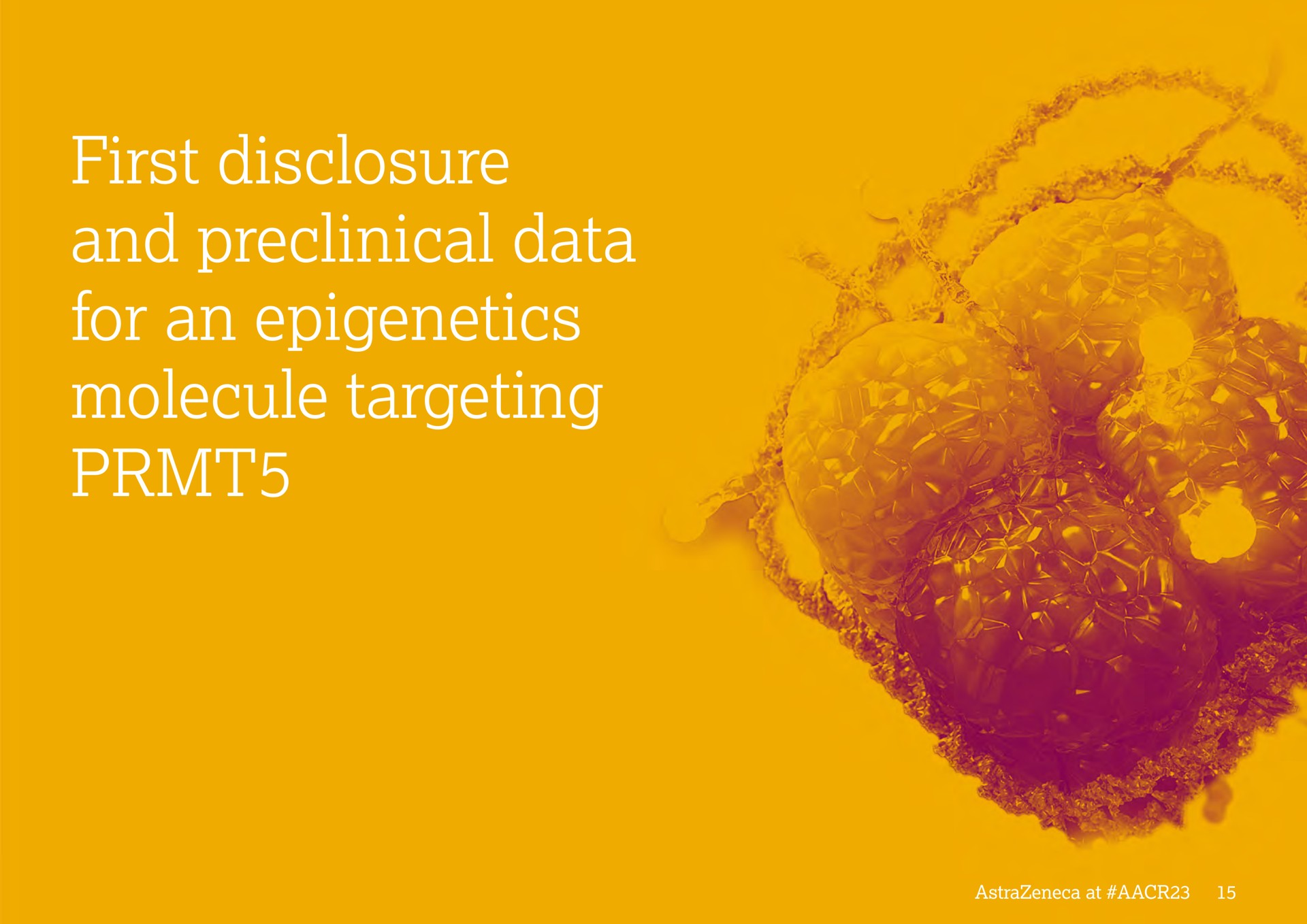 first disclosure and preclinical data for an molecule targeting | AstraZeneca