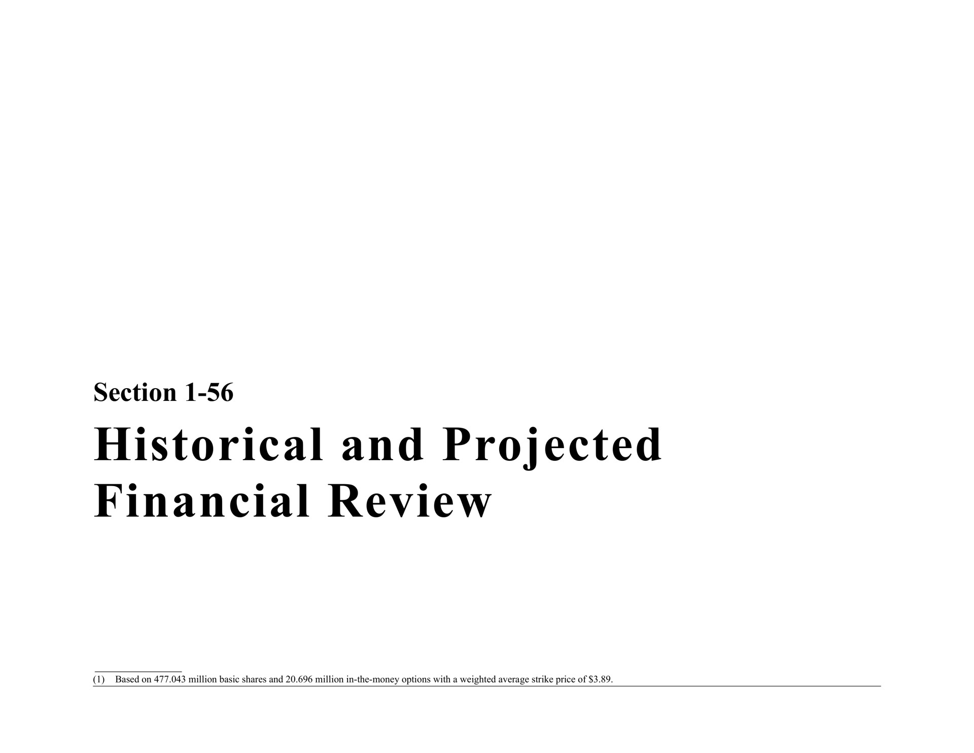 section historical and projected financial review | Bear Stearns