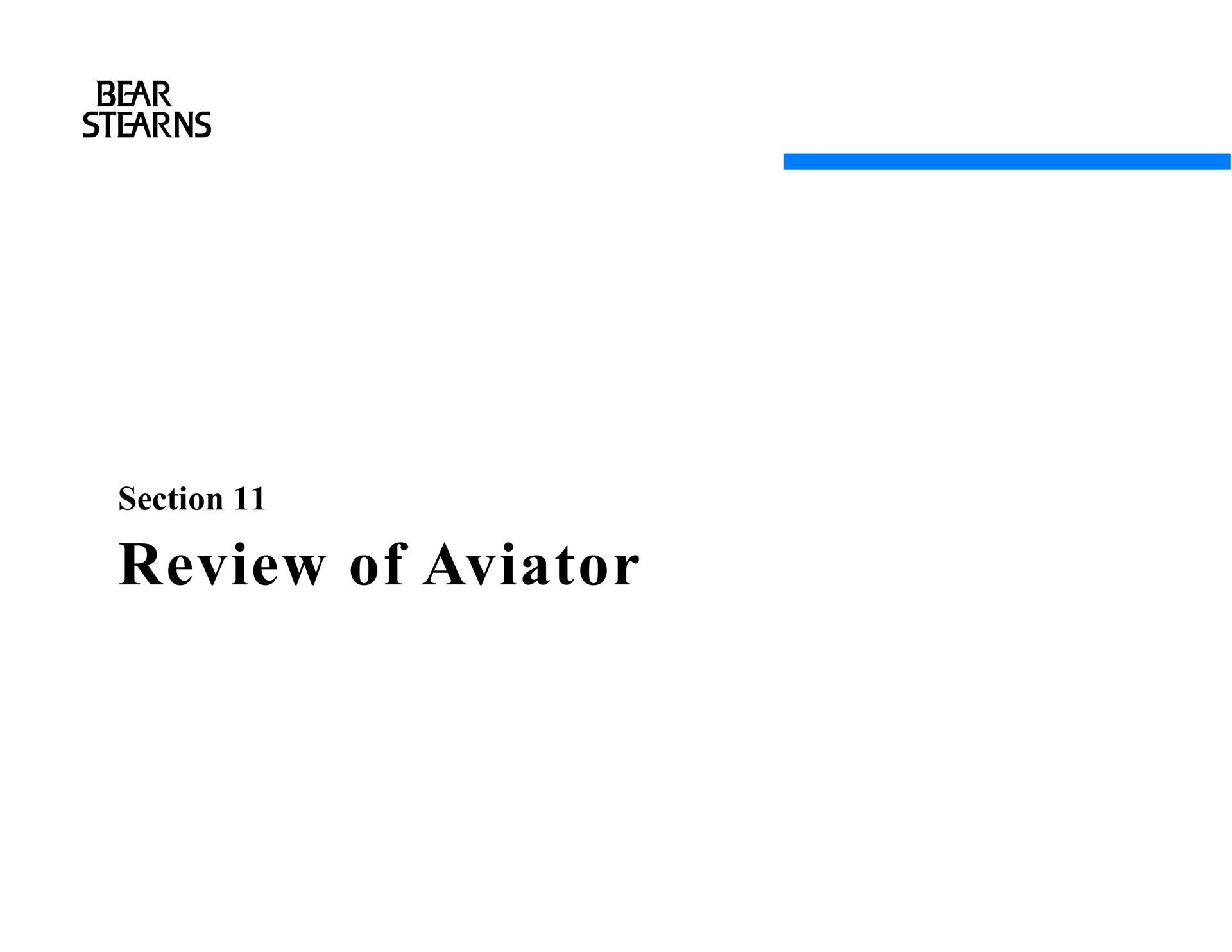 section review of aviator | Bear Stearns