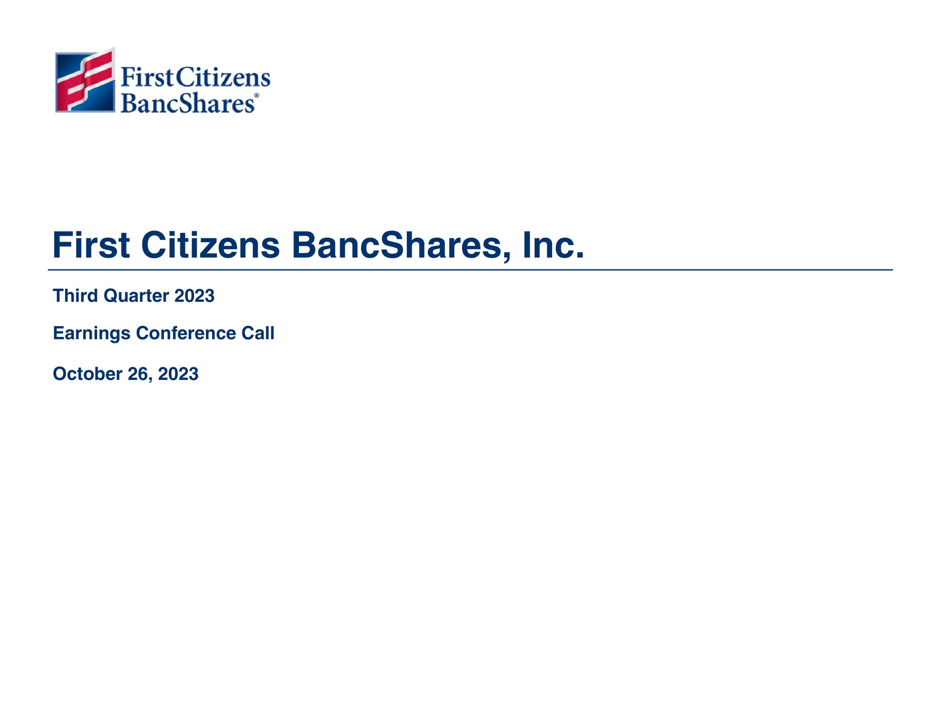 first citizens third quarter earnings conference call | First Citizens BancShares