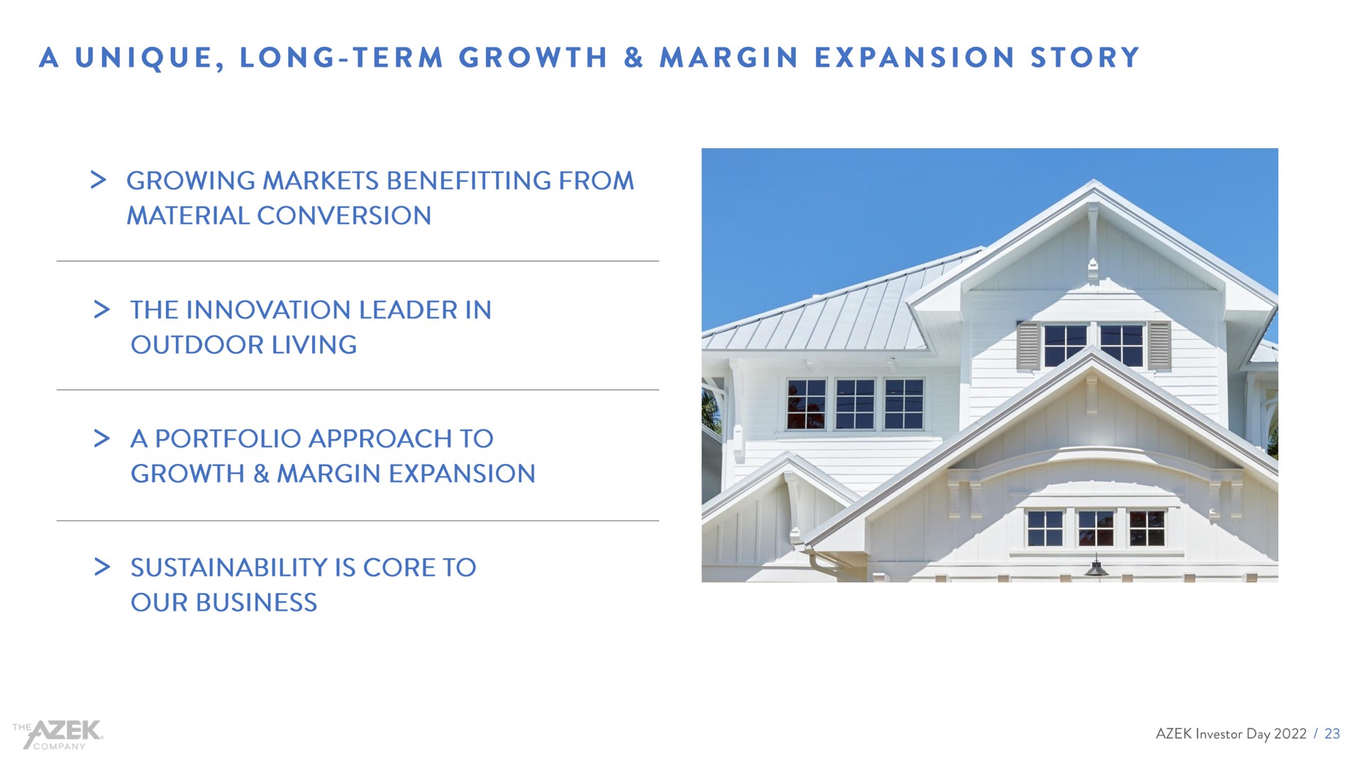 a unique long term growth margin expansion story | Azek