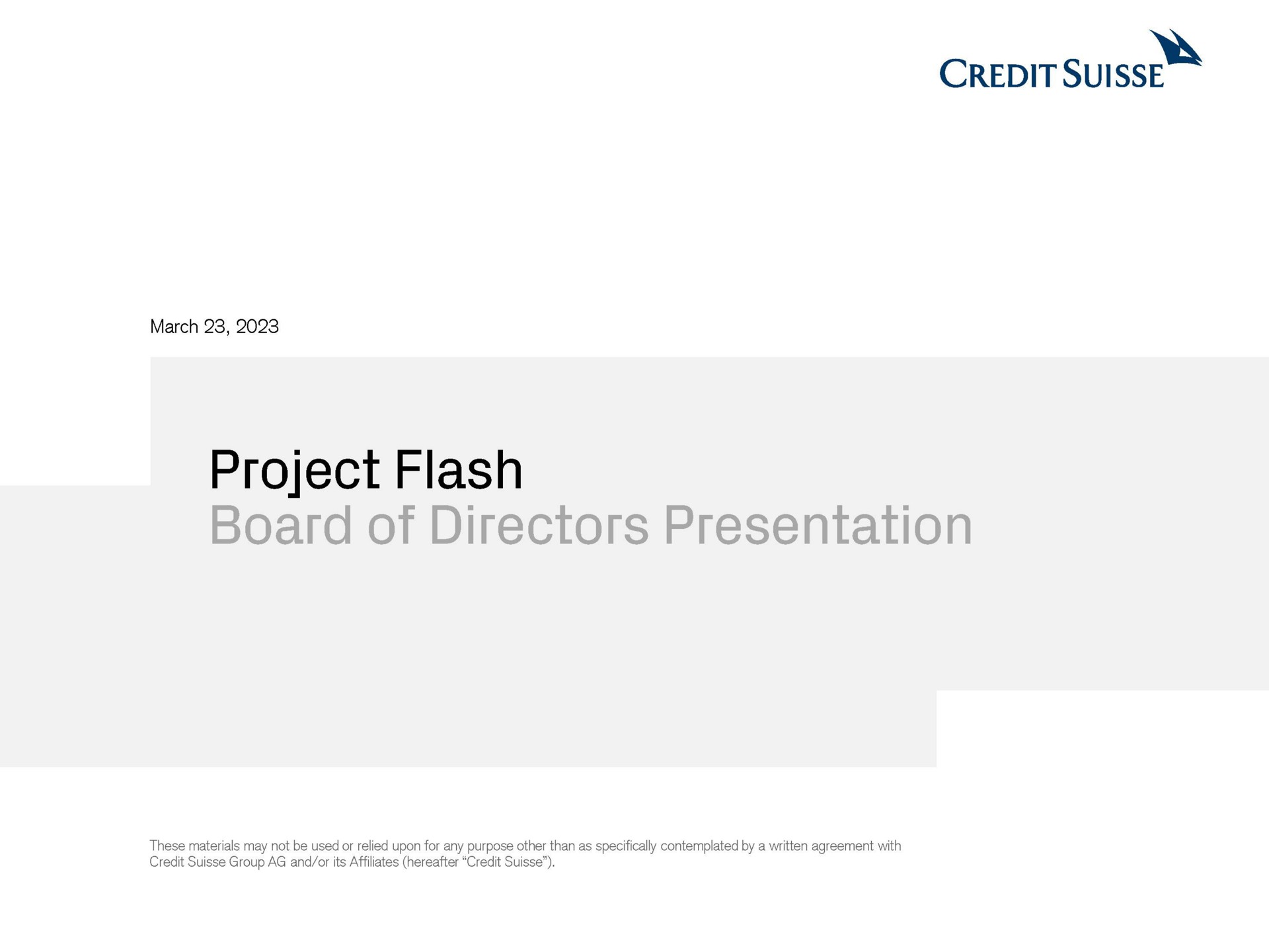 credit march project flash | Credit Suisse