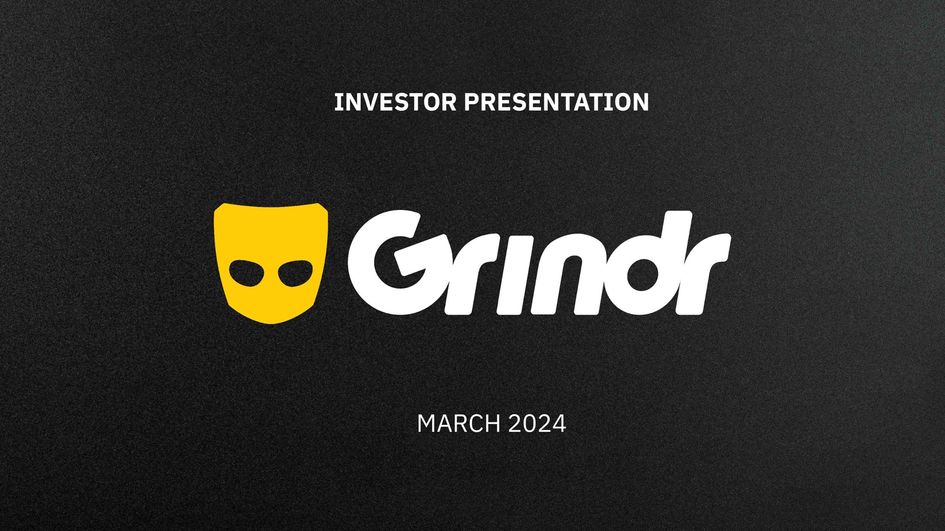 investor presentation march | Grindr