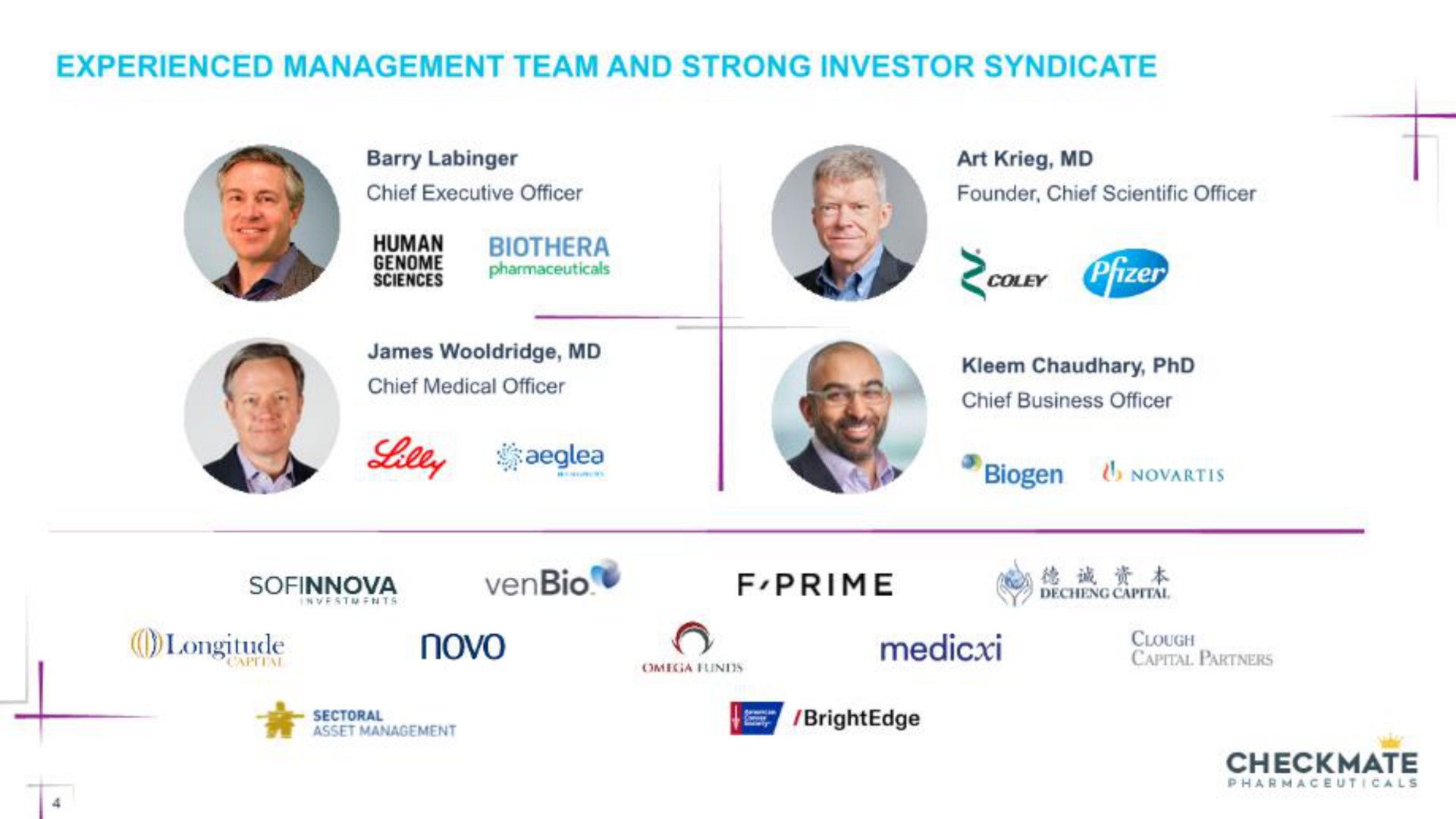 experienced management team and strong investor syndicate lilt lea biogen sciences up prime longitude capital partners checkmate | Checkmate Pharmaceuticals