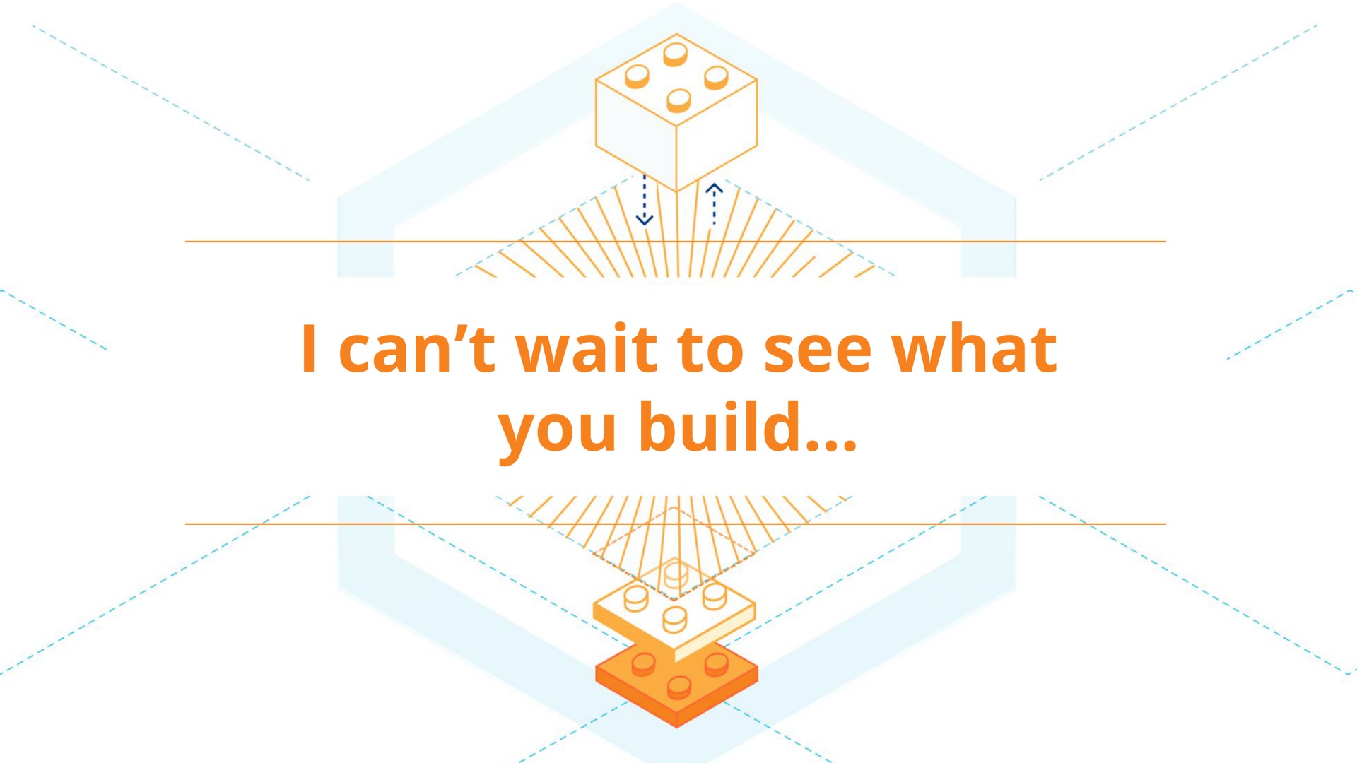 i can wait to see what you build | Cloudflare