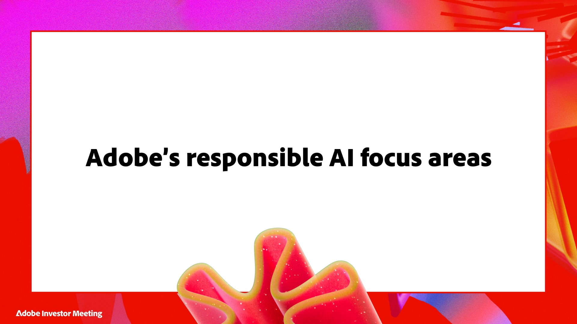 adobe responsible focus areas | Adobe