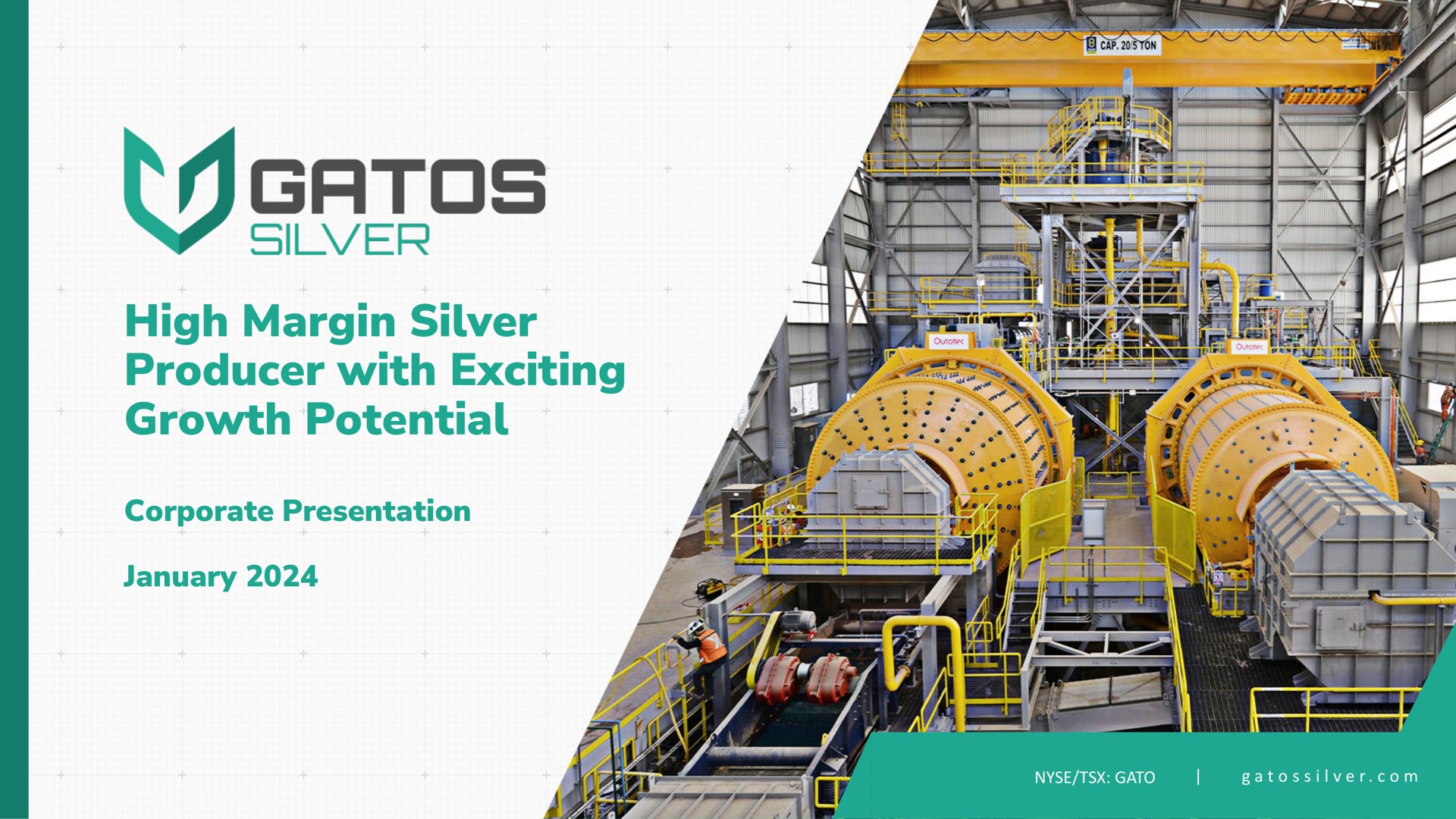 high margin silver producer with exciting growth potential corporate presentation sie | Gatos Silver