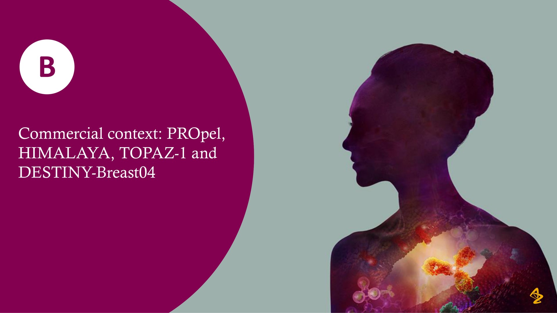 commercial context topaz and destiny breast | AstraZeneca