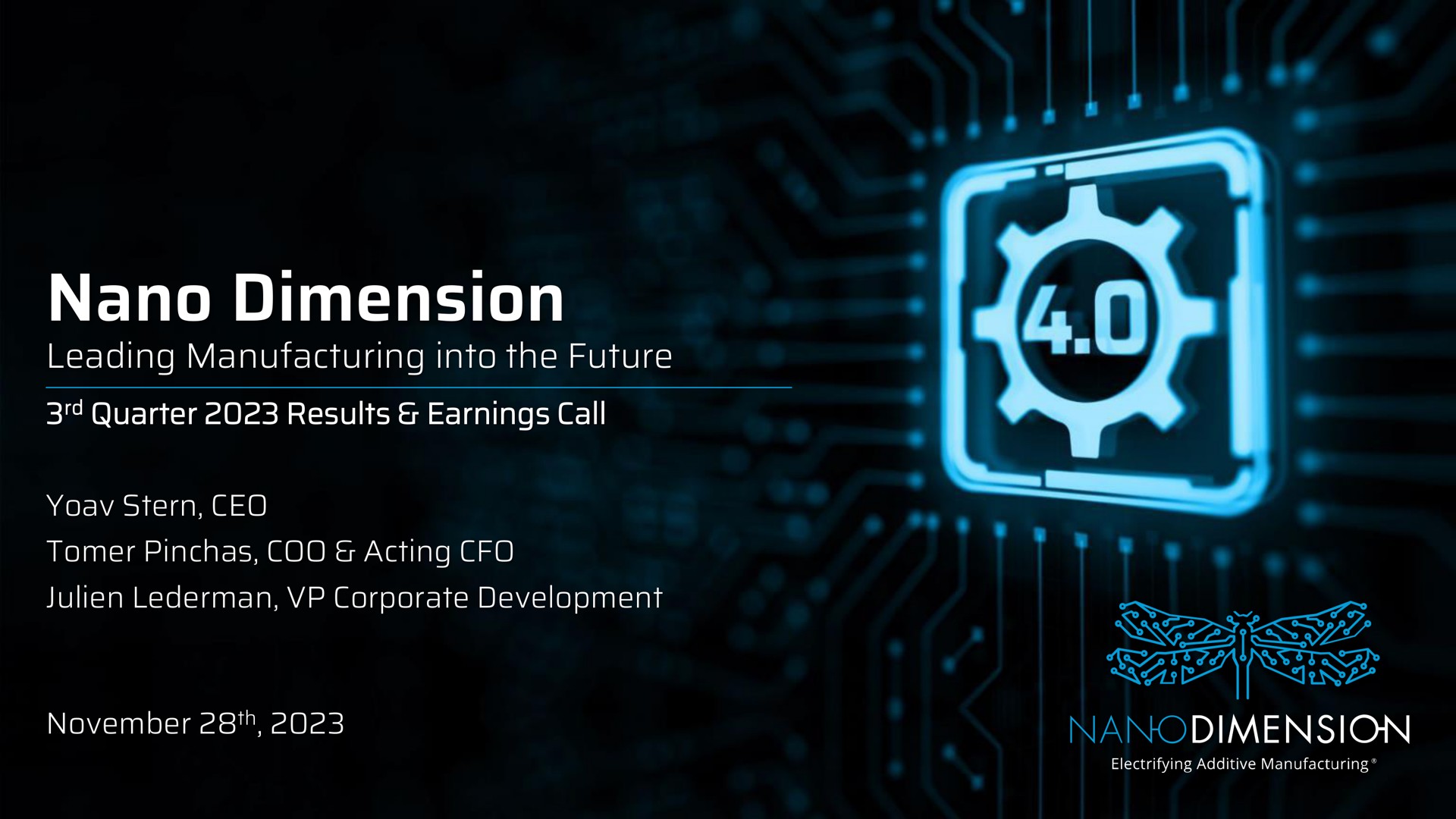 dimension leading manufacturing into the future quarter results earnings call | Nano Dimension