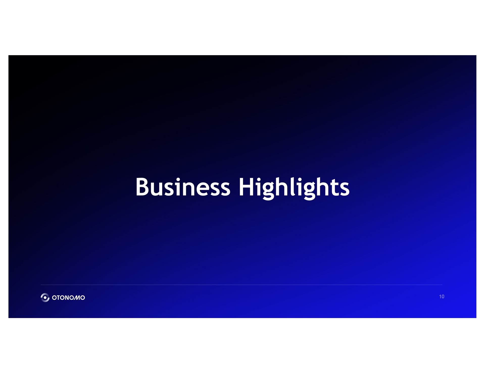 business highlights | Otonomo