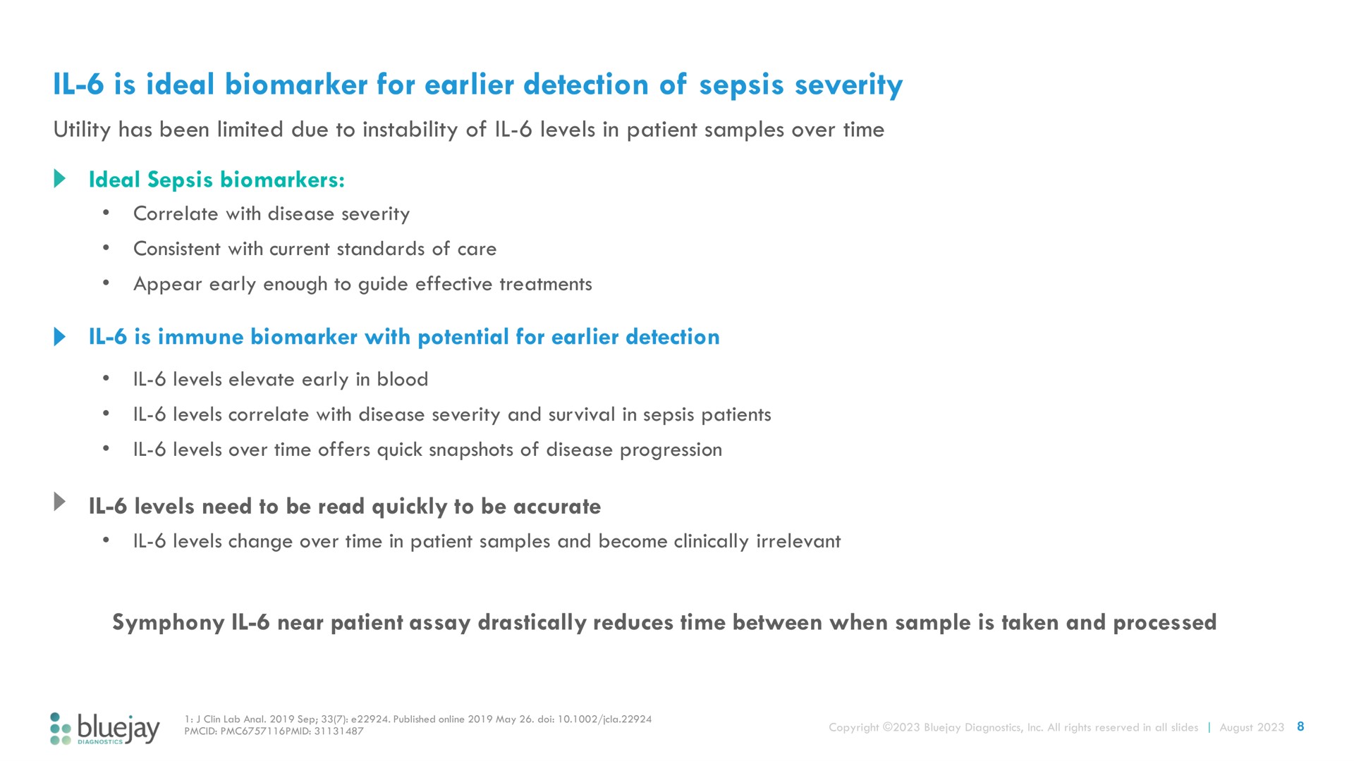 is ideal for detection of sepsis severity | Bluejay