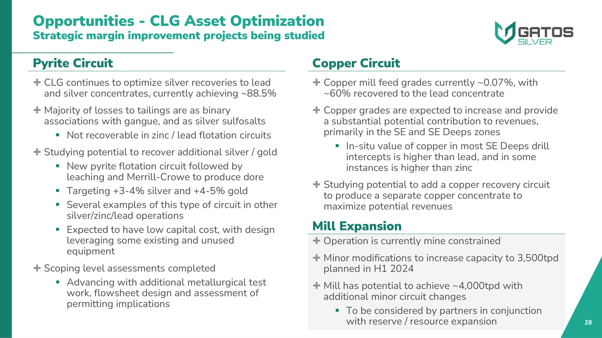 opportunities asset optimization strategic margin improvement projects being studied pyrite circuit copper circuit mill expansion | Gatos Silver
