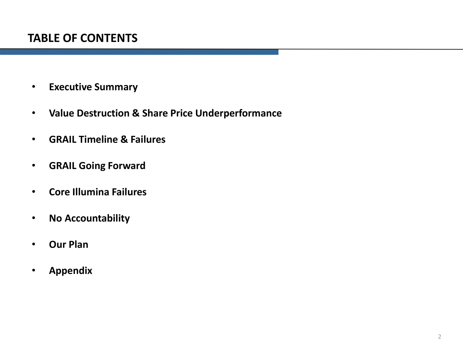 table of contents executive summary value destruction share price grail failures grail going forward core failures no accountability our plan appendix | Icahn Enterprises
