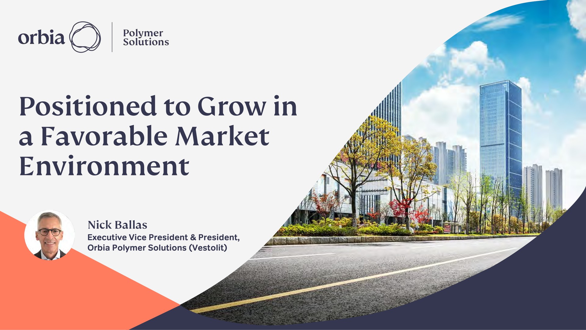 positioned to grow in a favorable market environment i | Orbia