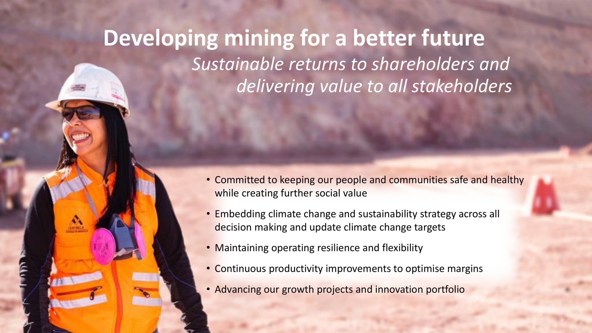 developing mining for a better future sustainable returns to shareholders and delivering value to all stakeholders | Antofagasta