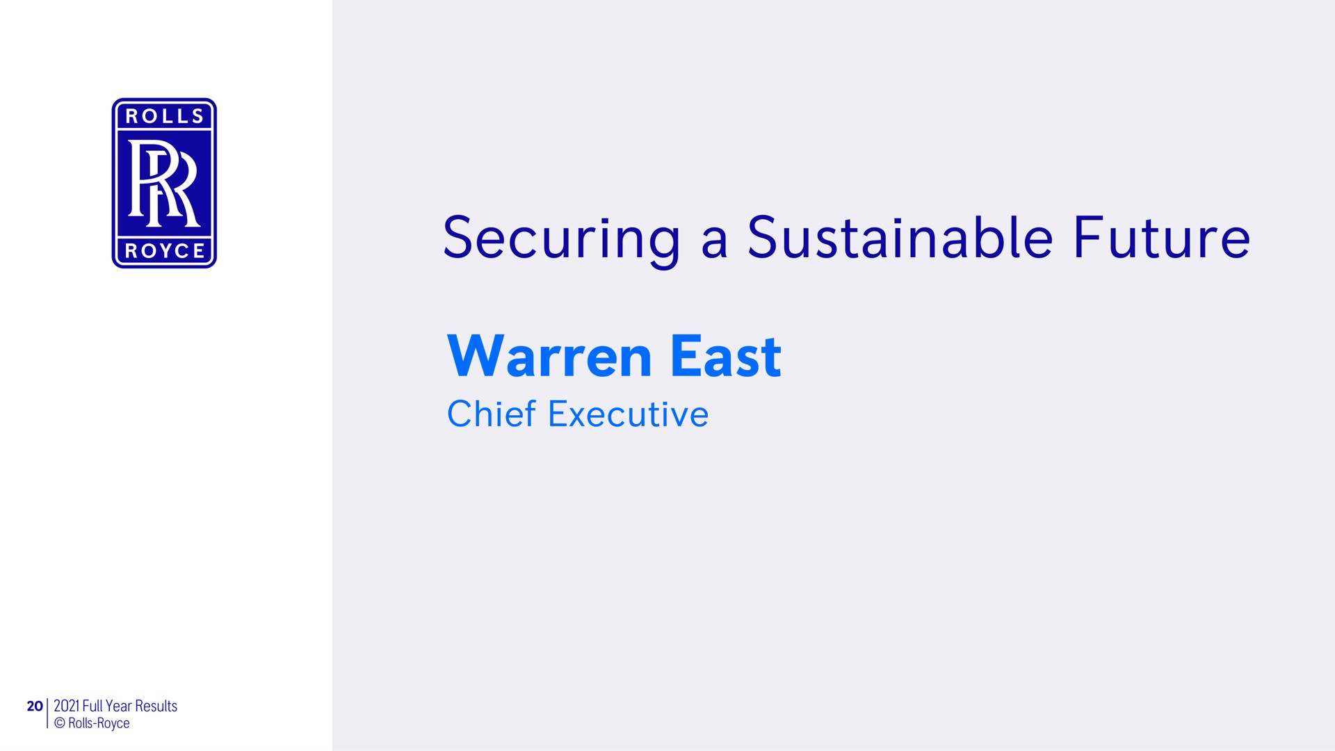 securing a sustainable future warren east chief executive | Rolls-Royce Holdings