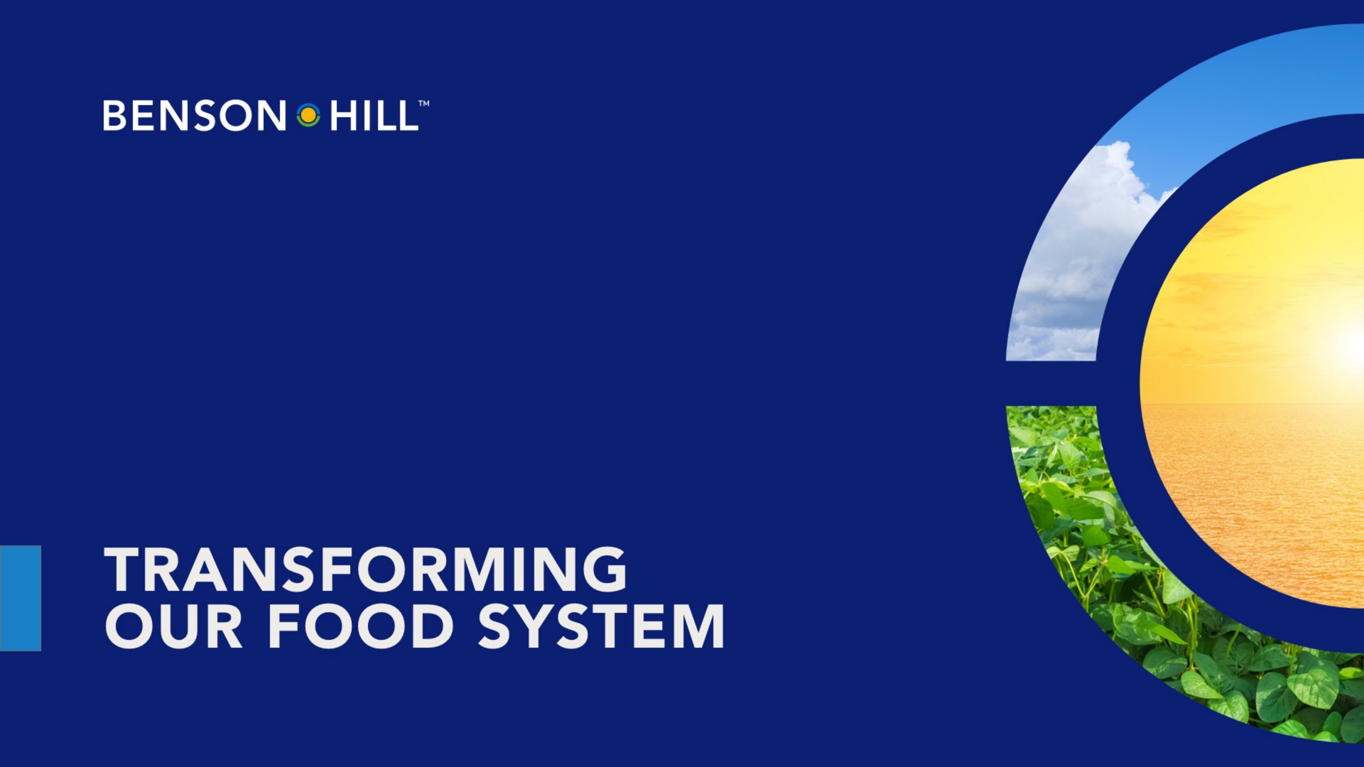 opening evolution video transforming our food system | Benson Hill