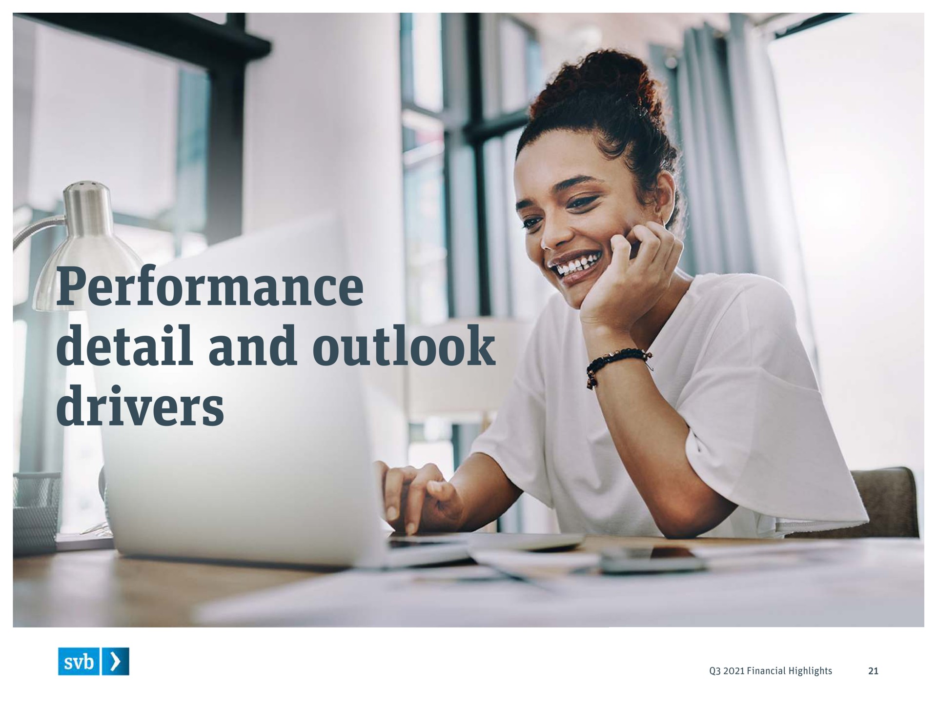 performance detail and outlook drivers | Silicon Valley Bank