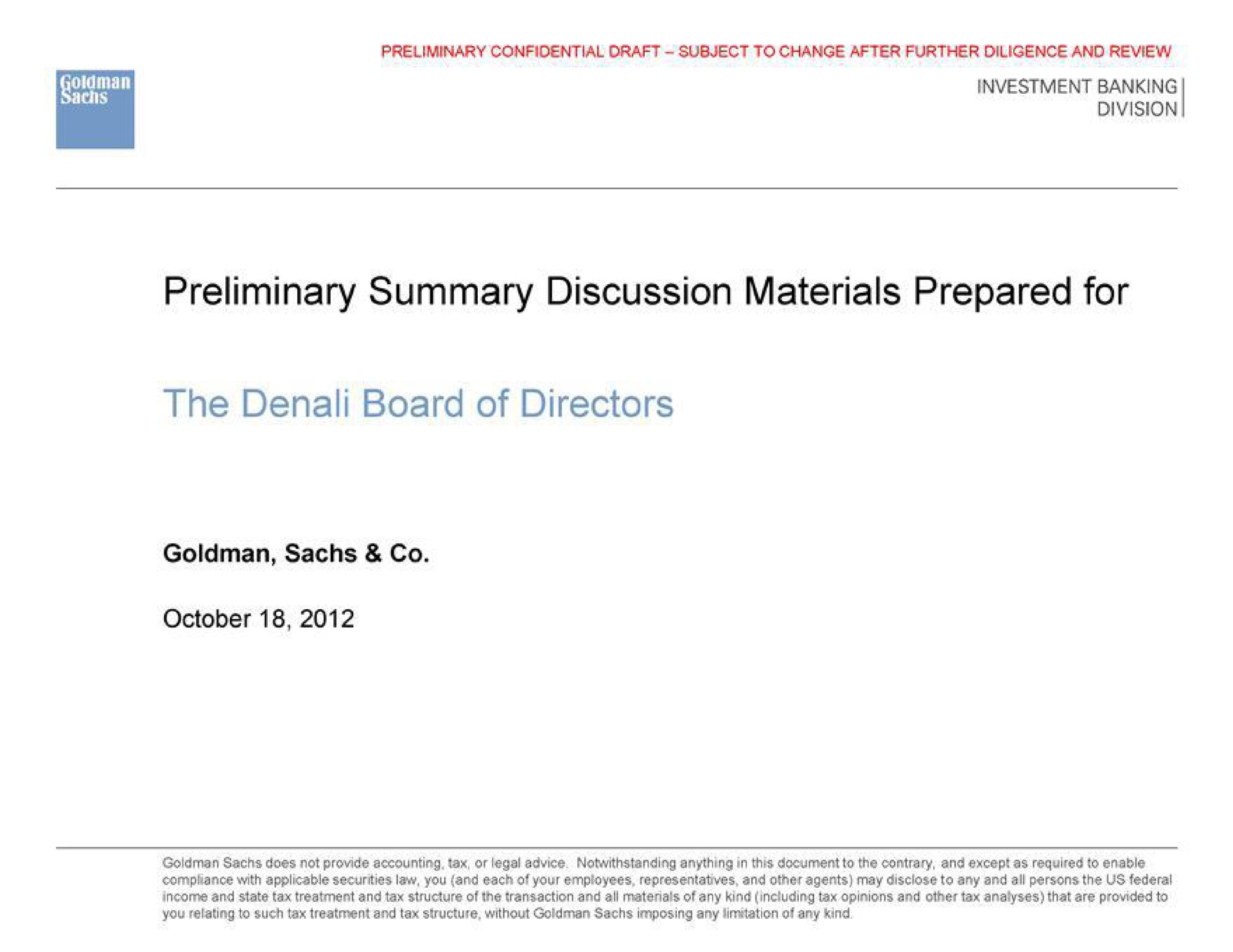 preliminary summary discussion materials prepared for the board of directors | Goldman Sachs