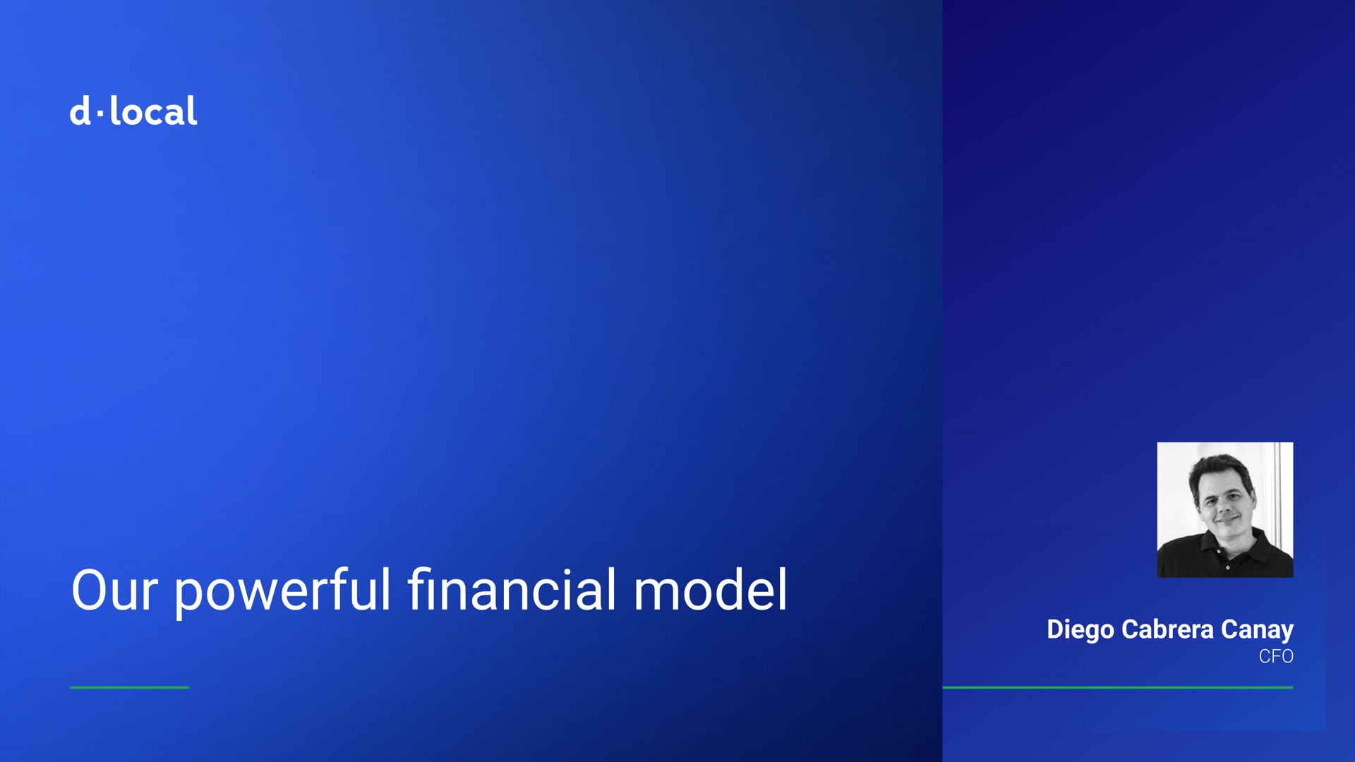 our powerful model local financial | dLocal