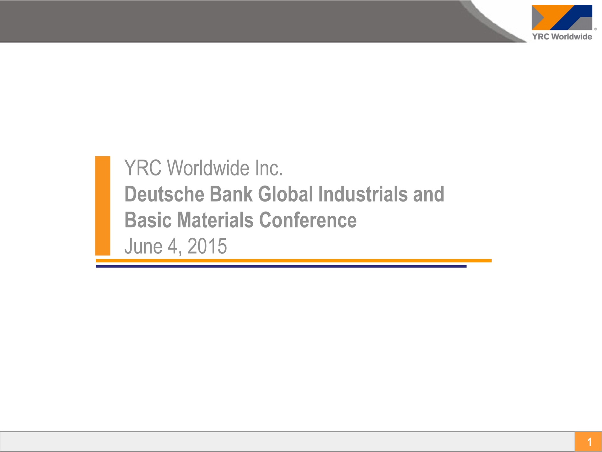 bank global and basic materials conference june | Yellow Corporation