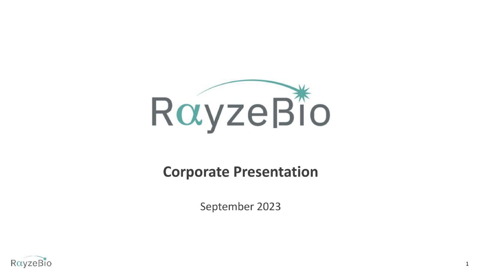 corporate presentation | RayzeBio