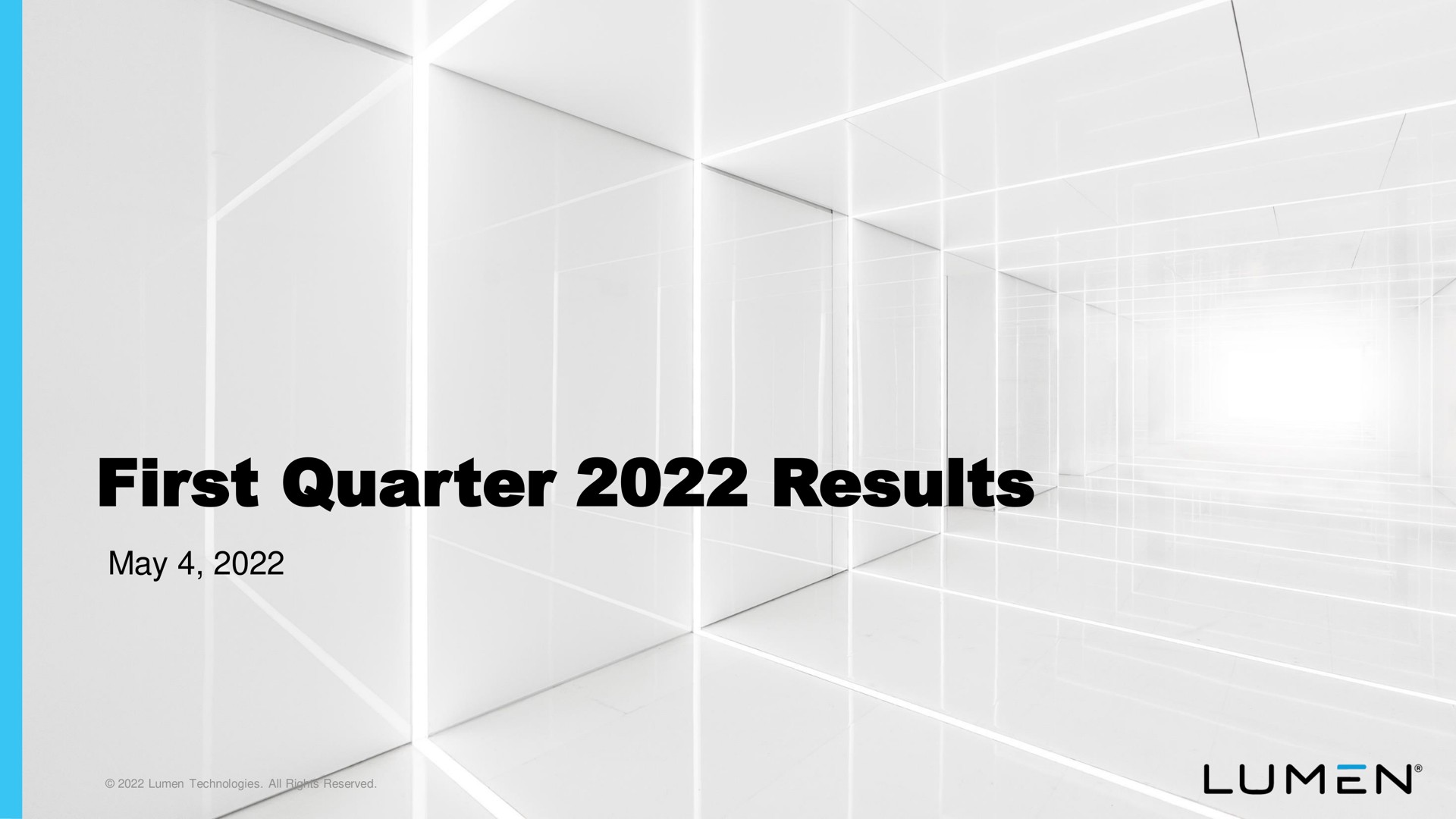 first quarter results may | Lumen