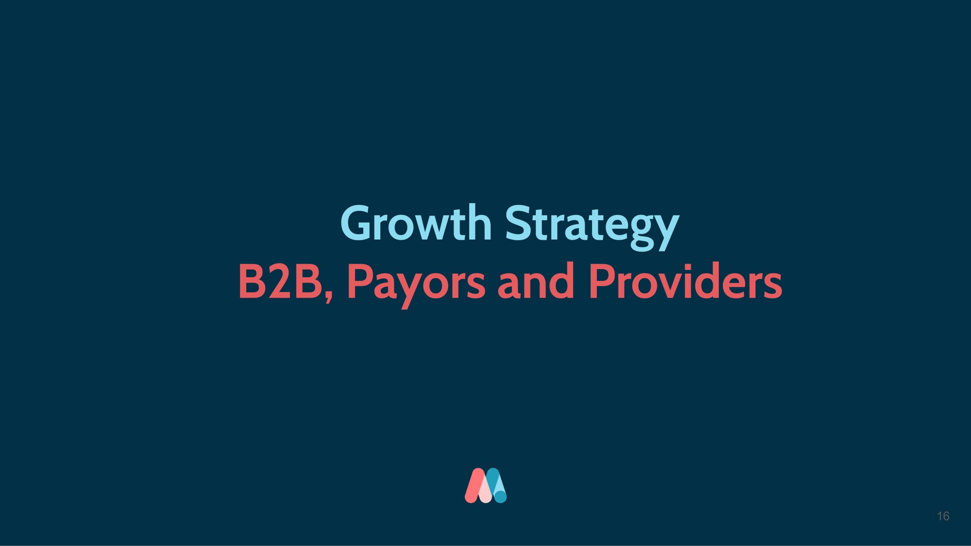 growth strategy and providers | Mednow