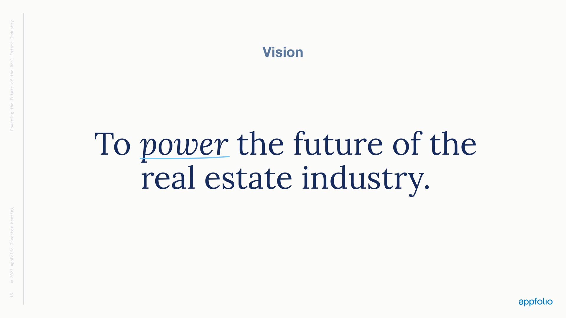 vision to power the future of the real estate industry | AppFolio