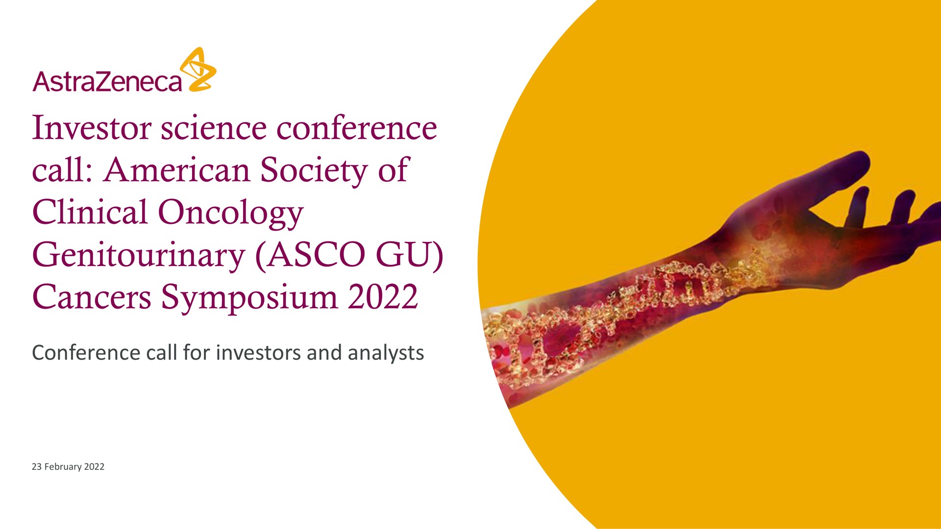 investor science conference call society of clinical oncology genitourinary cancers symposium | AstraZeneca