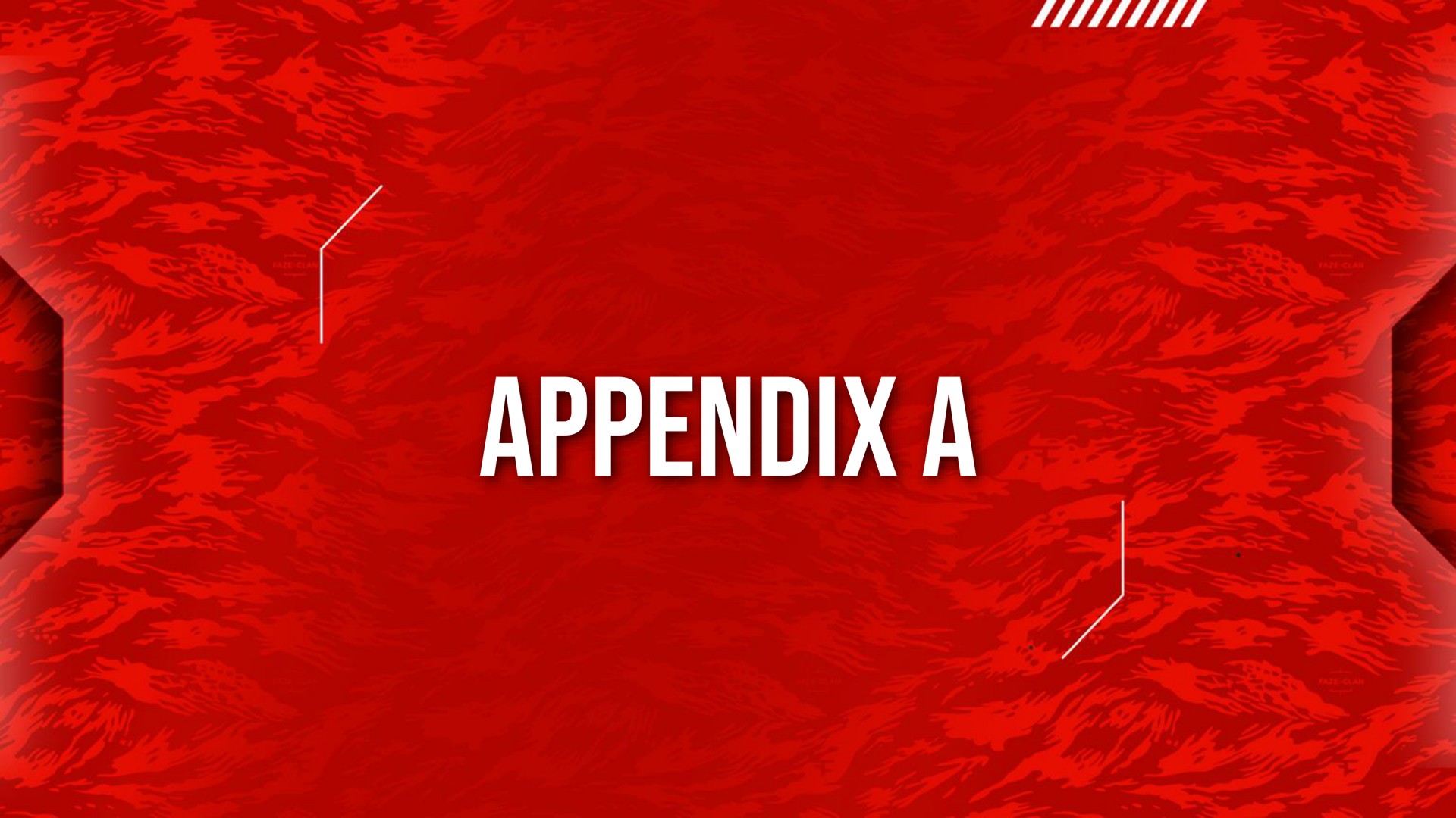 appendix a | FaZe