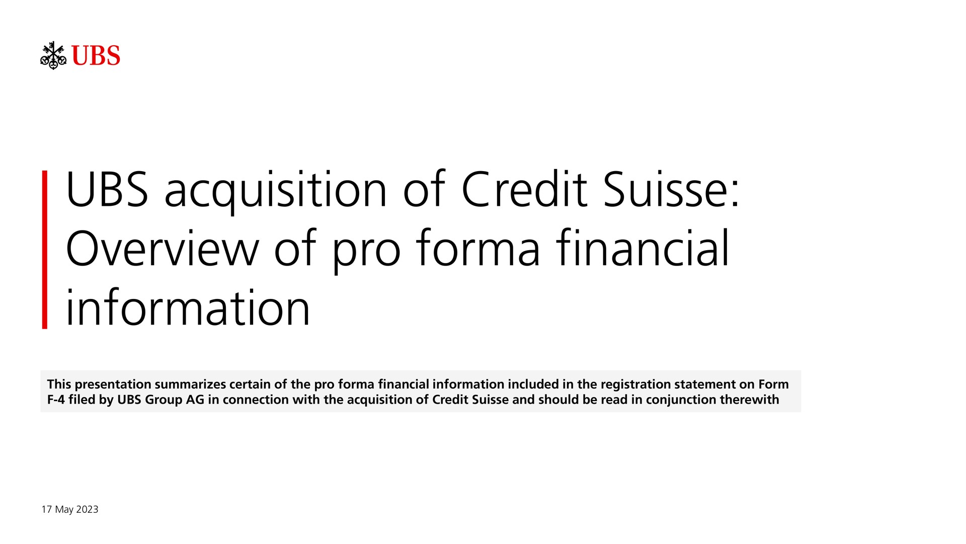 acquisition of credit overview of pro financial information a | UBS