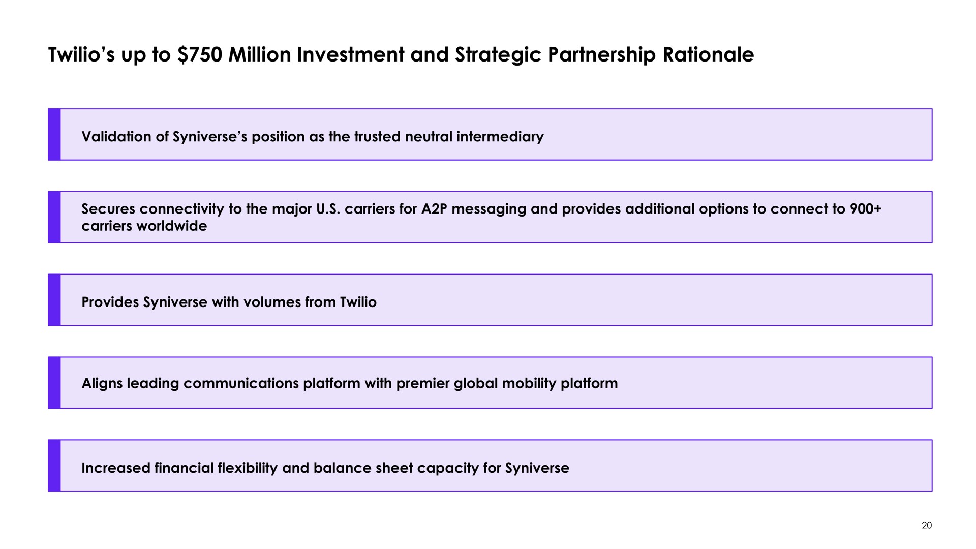 up to million investment and strategic partnership rationale | Syniverse