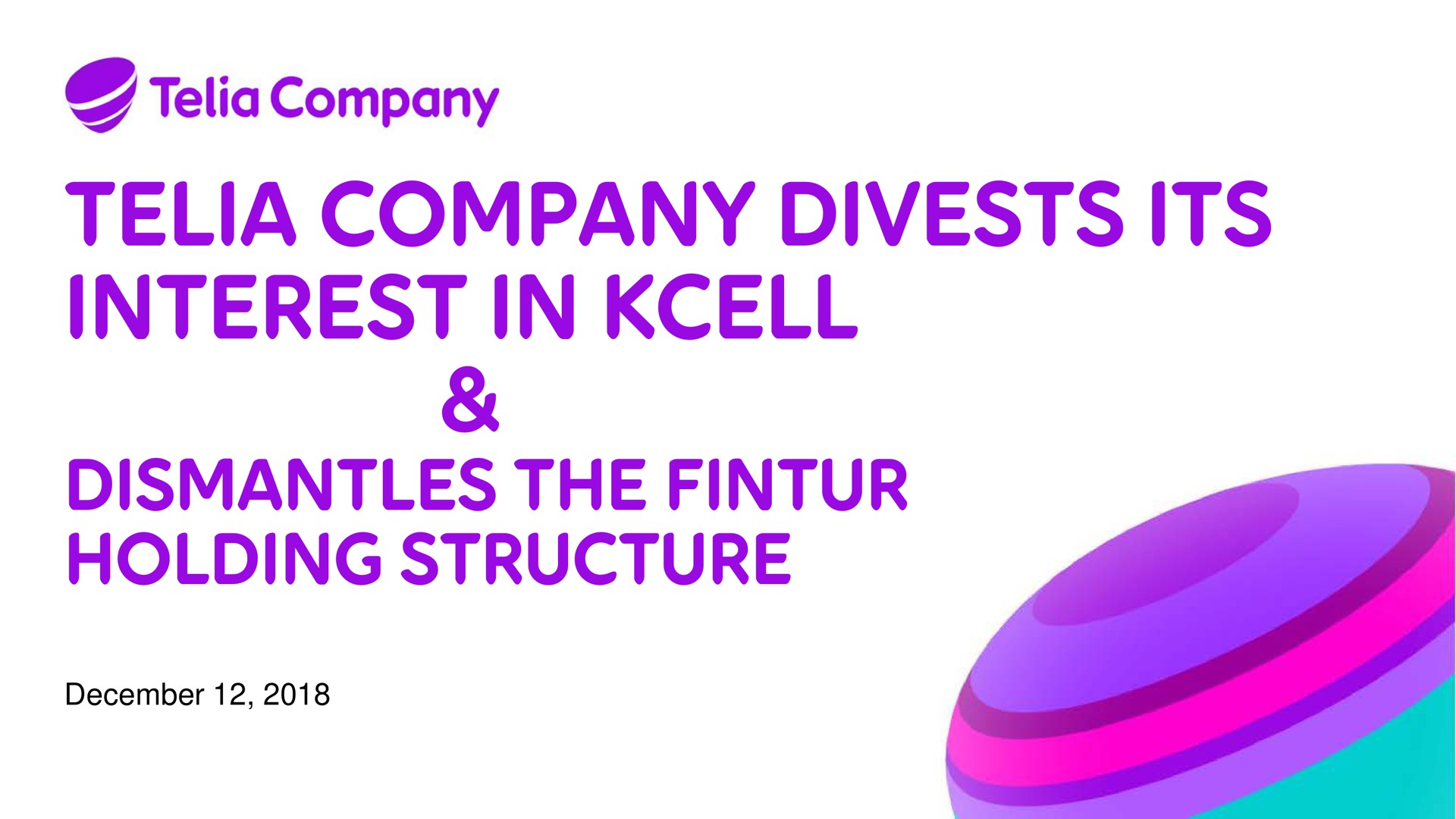 company divests its interest in dismantles the holding structure | Telia Company